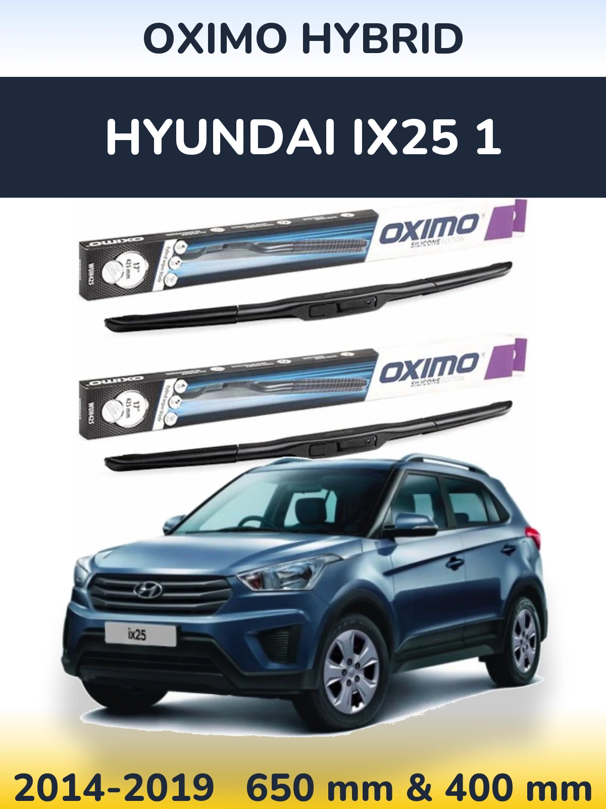 Sada předních stěračů Oximo Hybrid 650 a 400 mm pro Hyundai ix25 1 2014-2019