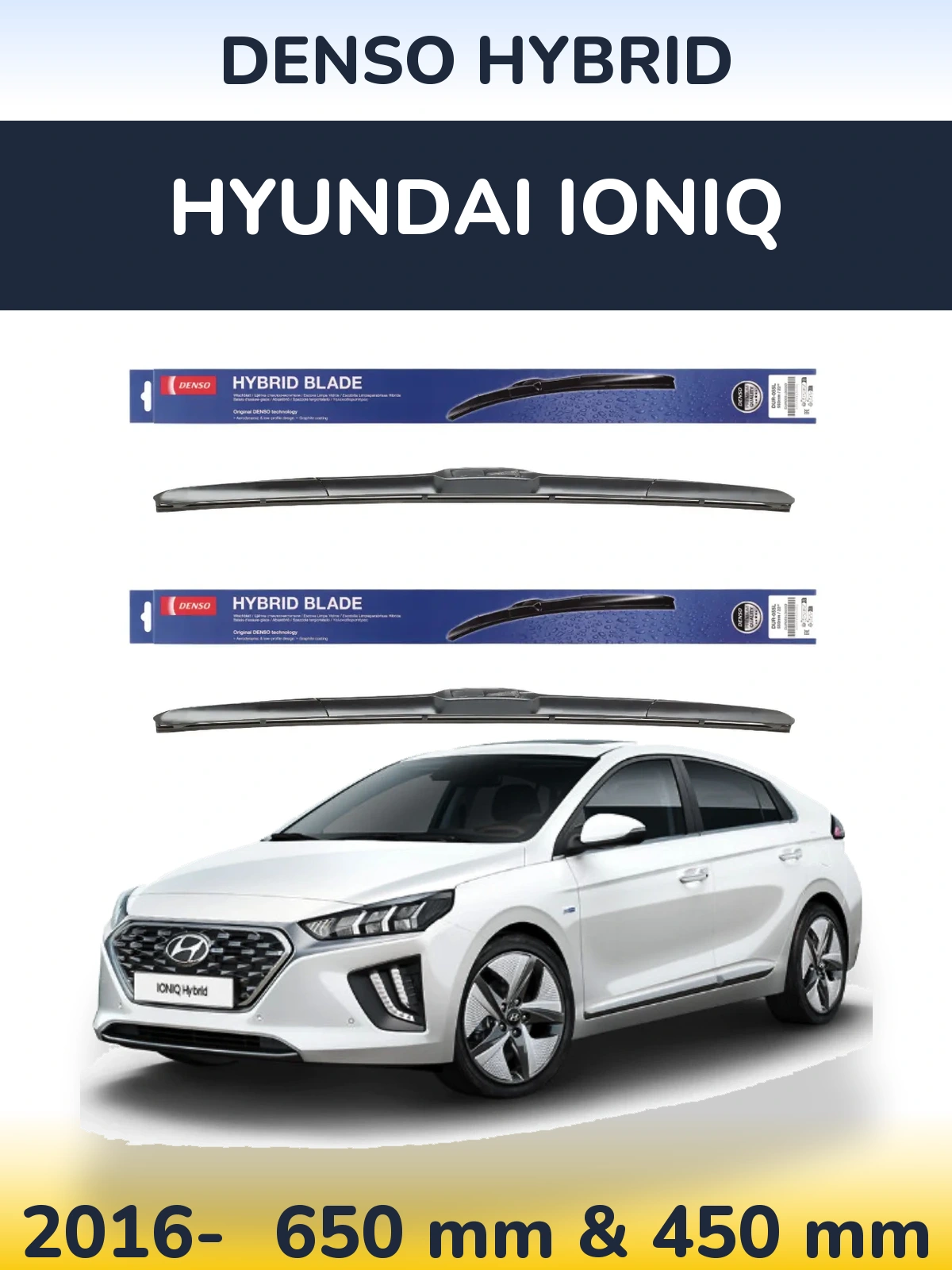 Комплект передніх щіток Denso Hybrid 650 & 450 мм для Hyundai IONIQ 2016-2026