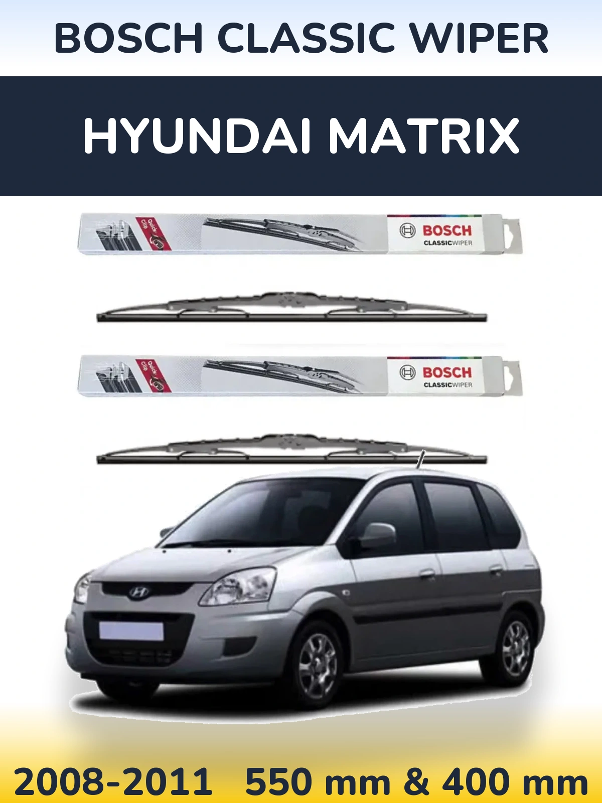 Sada předních stěračů BOSCH Classic Wiper 550 a 400 mm pro Hyundai Matrix 2008-2011