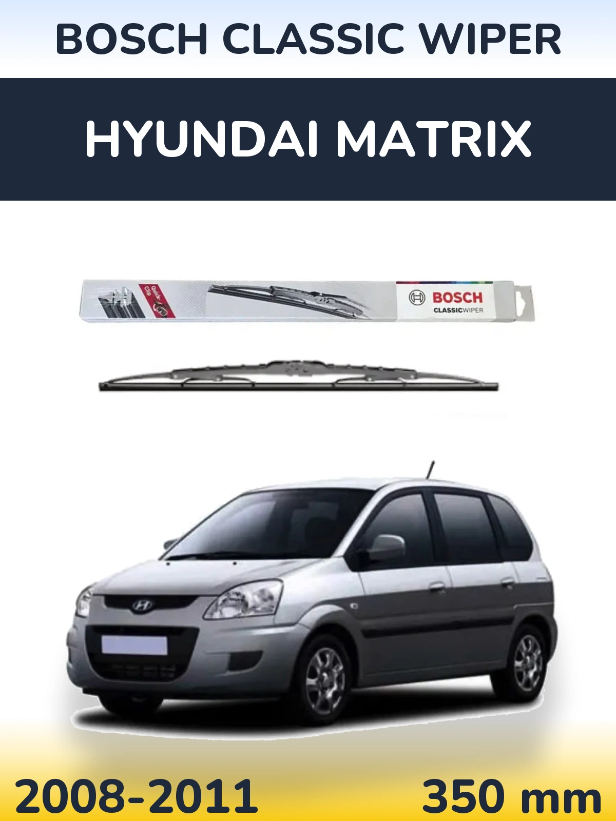 Zadní stěrač BOSCH Classic Wiper 340 mm pro Hyundai Matrix 2008-2011