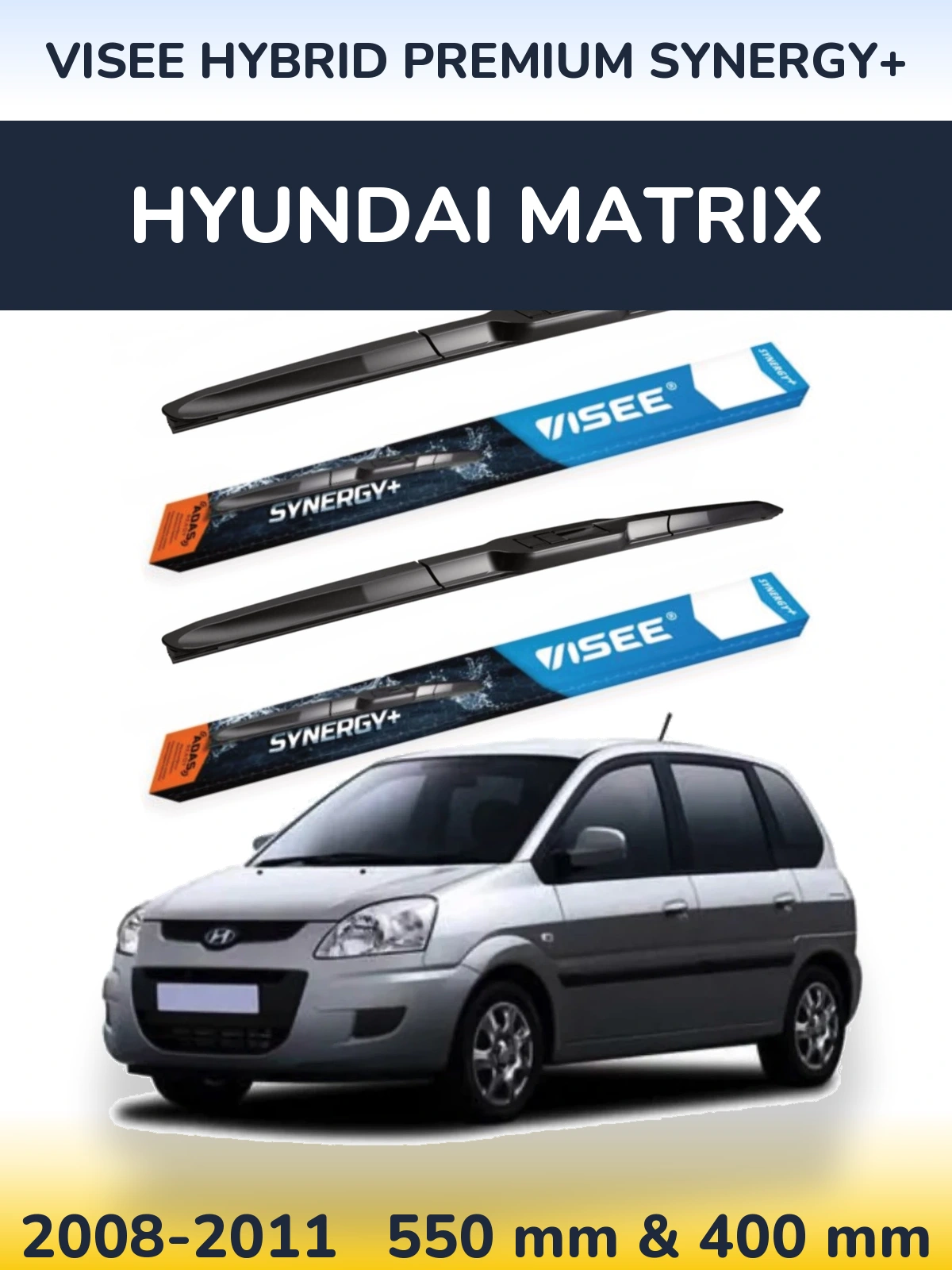 Комплект передніх щіток VISEE HYBRID PREMIUM SYNERGY+ 550 & 400 мм для Hyundai Matrix 2008-2011