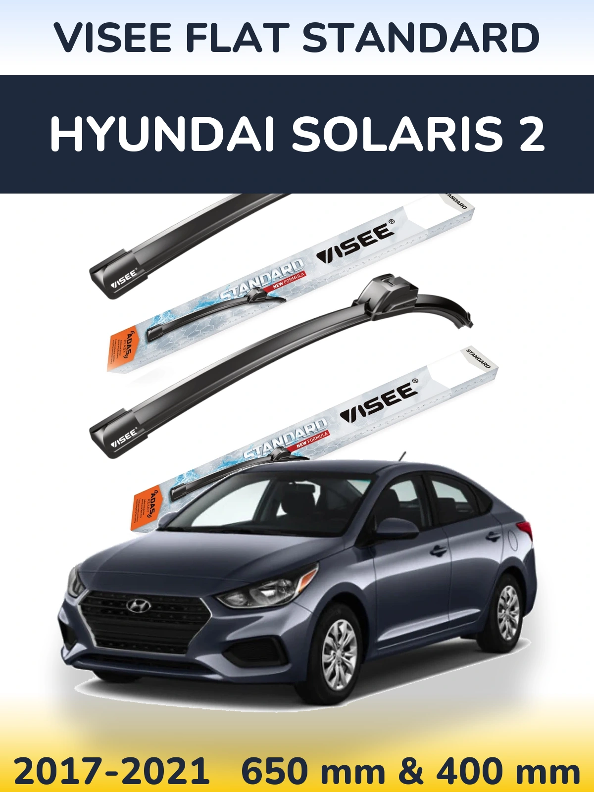 Комплект передніх щіток VISEE FLAT STANDARD 650 & 400 мм для Hyundai Solaris 2 2017-2021