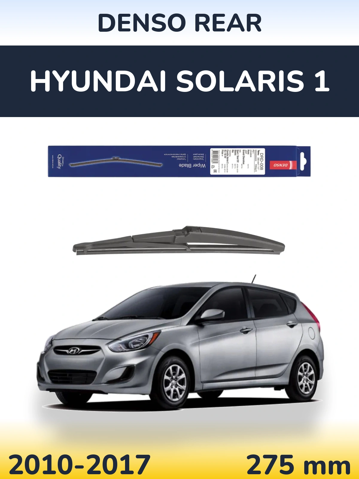 Zadní stěrač Denso Rear 280 mm pro Hyundai Solaris 1 2010-2017