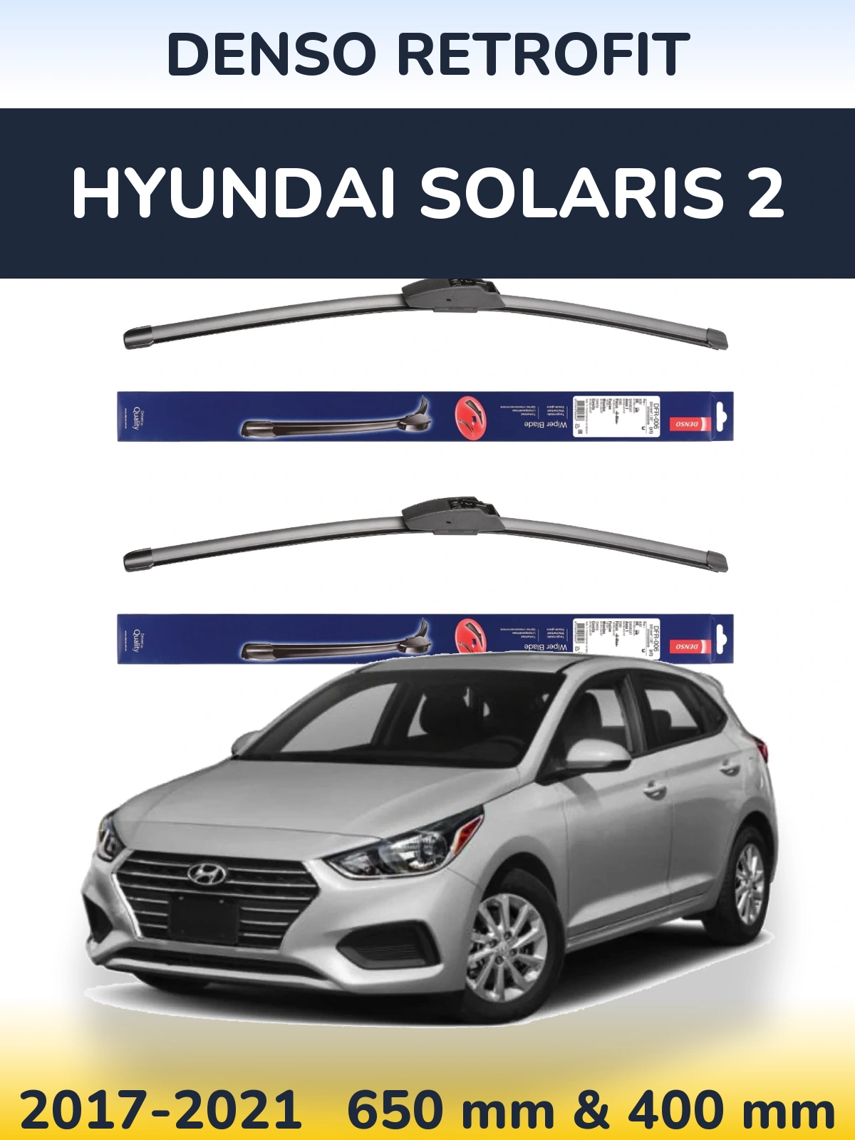 Sada předních stěračů Denso Retrofit 650 a 400 mm pro Hyundai Solaris 2 2017-2021