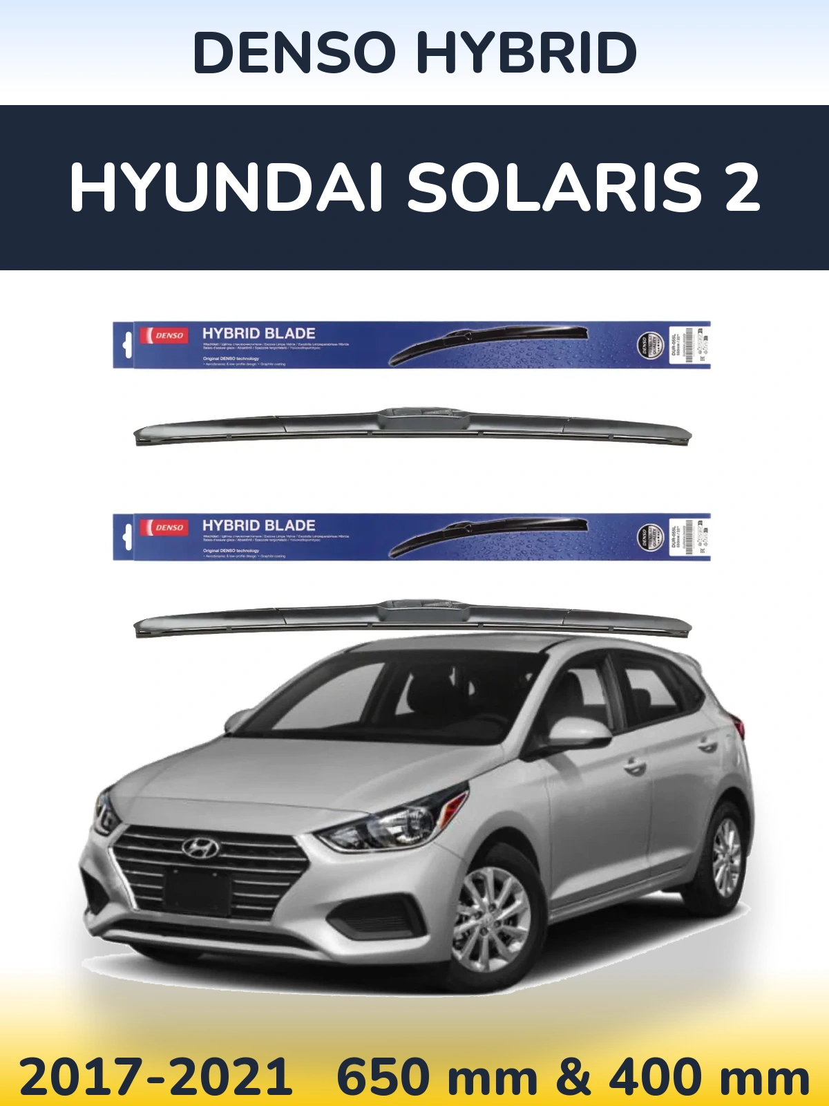 Sada předních stěračů Denso Hybrid 650 a 400 mm pro Hyundai Solaris 2 2017-2021