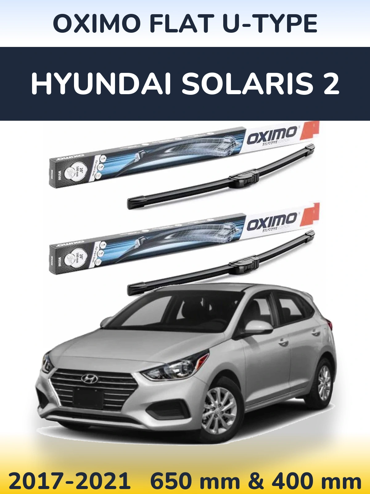 Sada předních stěračů Oximo Flat U-type 650 a 400 mm pro Hyundai Solaris 2 2017-2021
