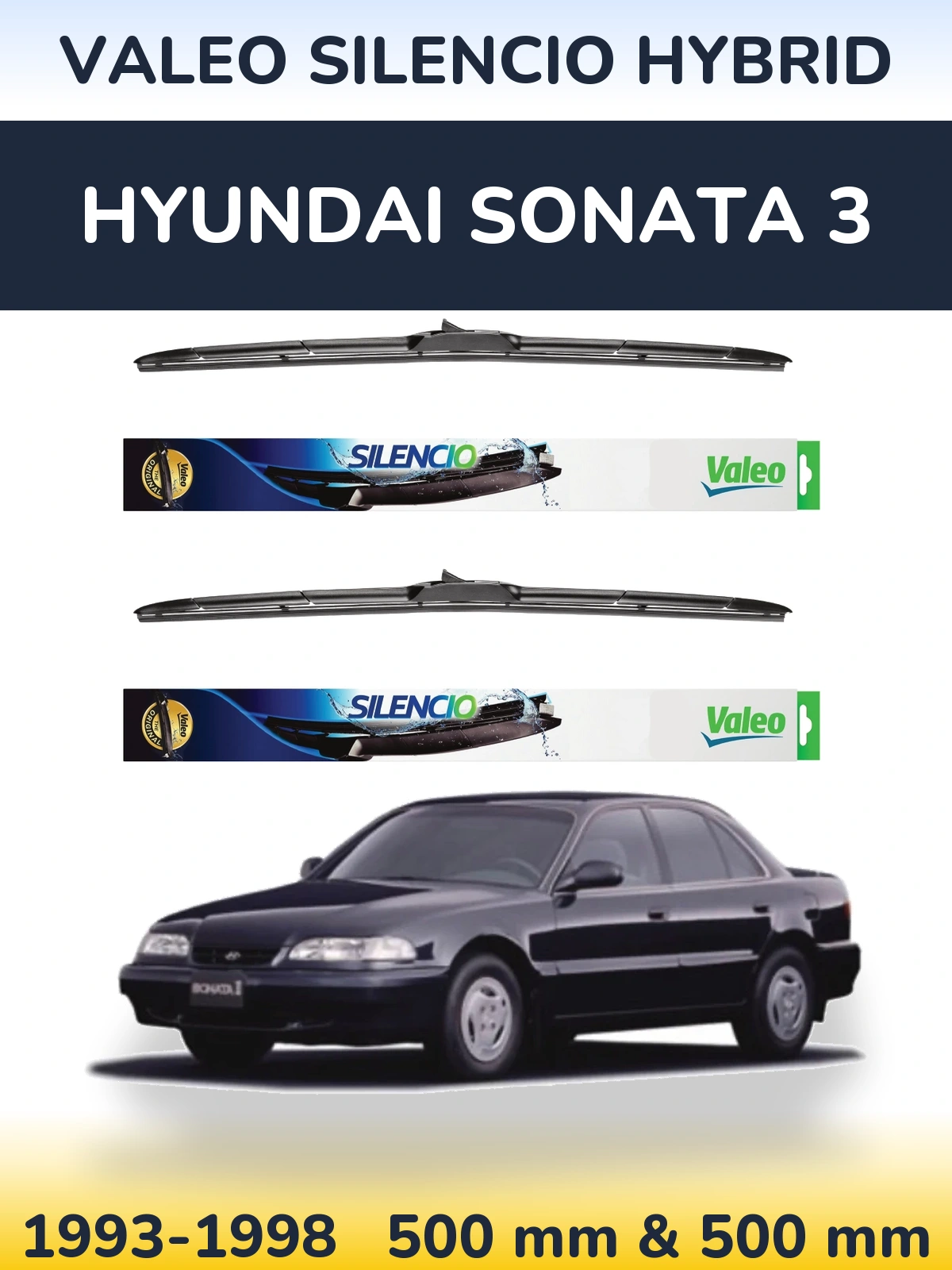 Комплект передніх щіток Valeo Silencio Hybrid 500 & 500 мм для Hyundai Sonata 3 1993-1998