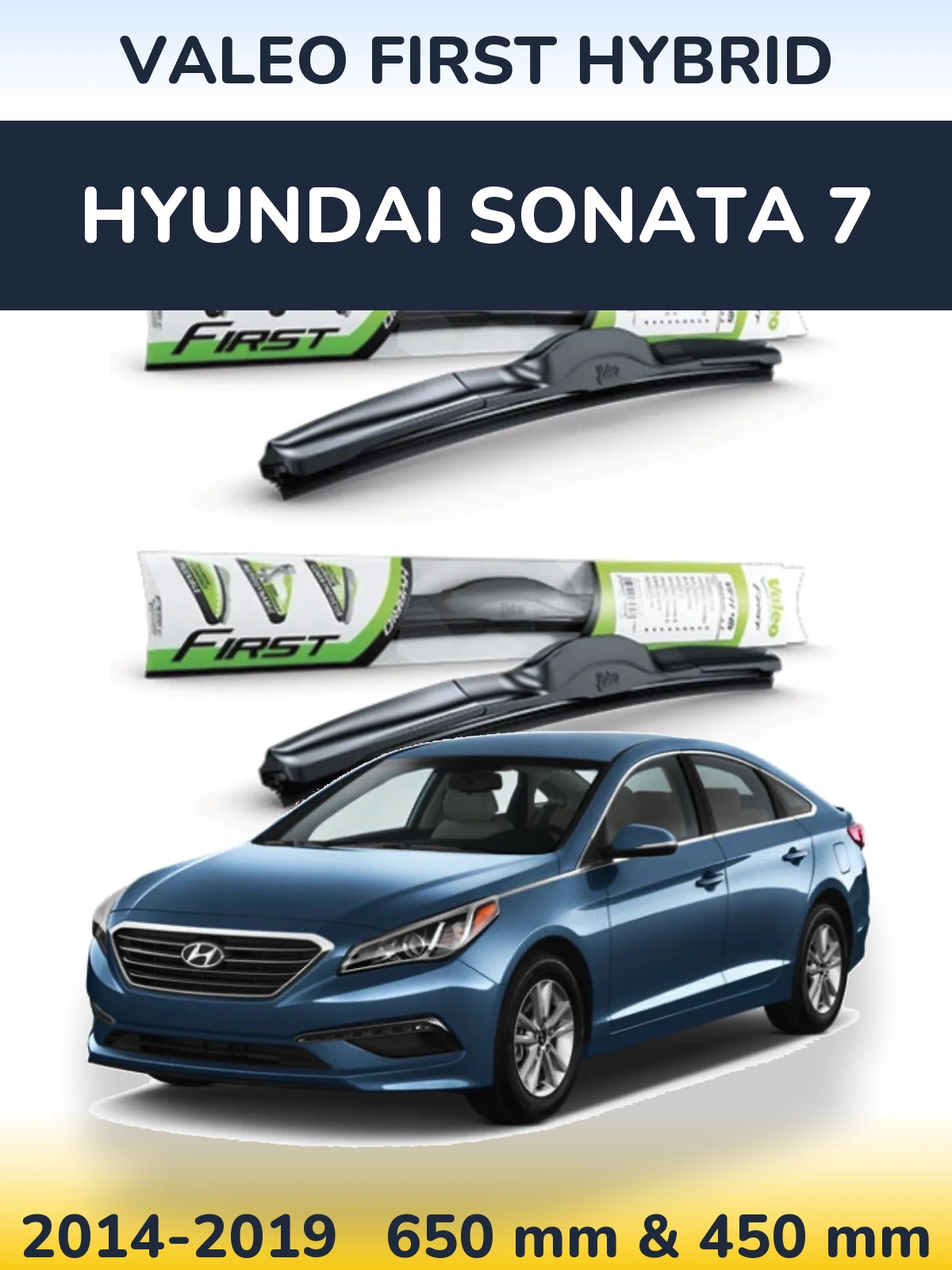 Sada předních stěračů Valeo First Hybrid 650 a 450 mm pro Hyundai Sonata 7 2014-2019
