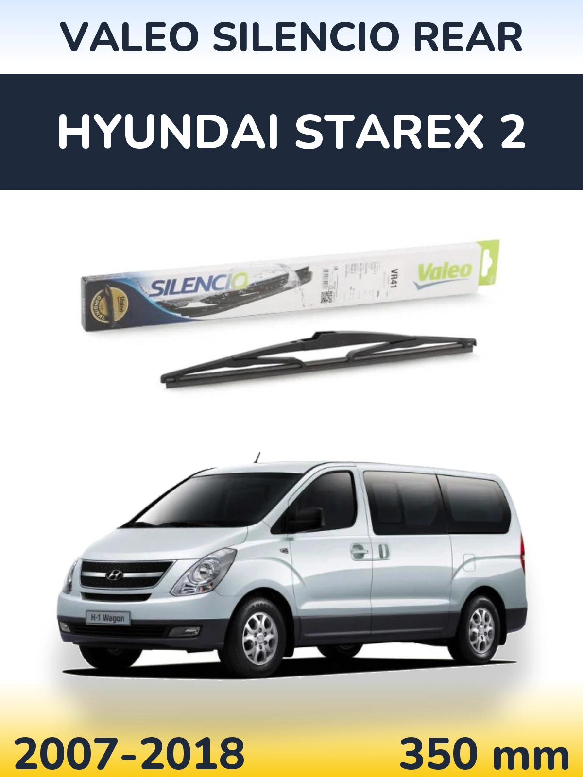 Задня щітка Valeo Silencio Rear 345 мм для Hyundai Starex 2 2007-2018
