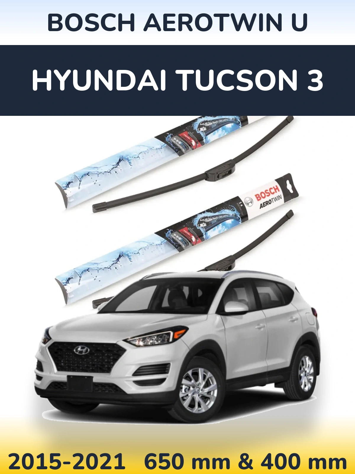 Sada předních stěračů BOSCH AeroTwin U 650 a 400 mm pro Hyundai Tucson 3 2015-2021