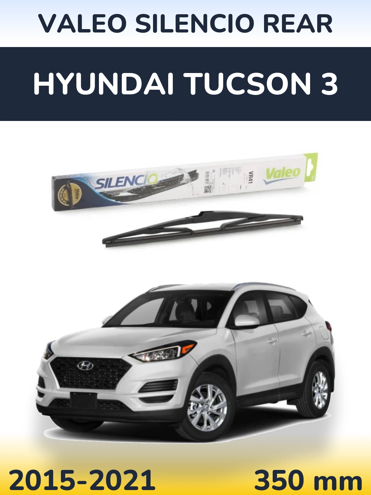Zadní stěrač Valeo Silencio Rear 345 mm pro Hyundai Tucson 3 2015-2021