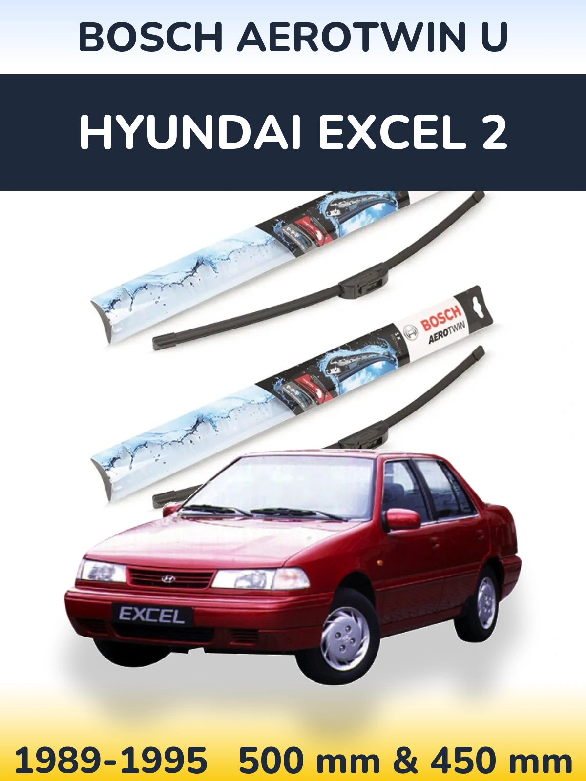 Sada předních stěračů BOSCH AeroTwin U 500 a 450 mm pro Hyundai Excel 2 1989-1995