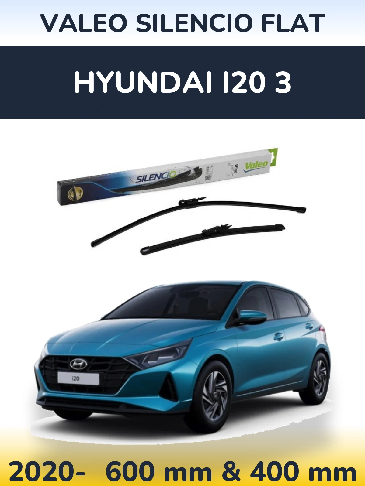 Sada předních stěračů Valeo Silencio Flat 600 a 380 mm pro Hyundai i20 3 2020-2026