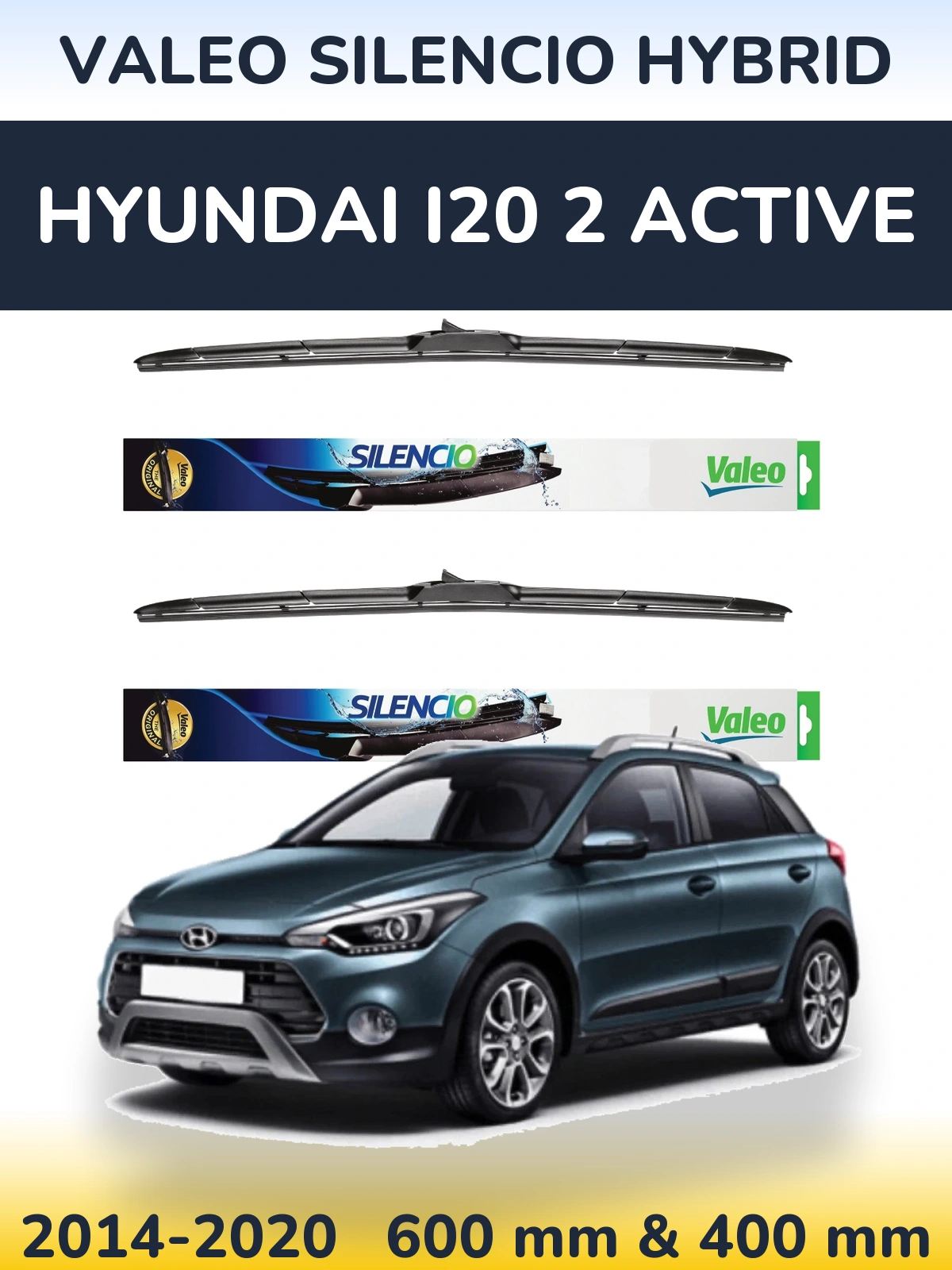 Sada předních stěračů Valeo Silencio Hybrid 600 a 400 mm pro Hyundai i20 2 Active 2014-2020