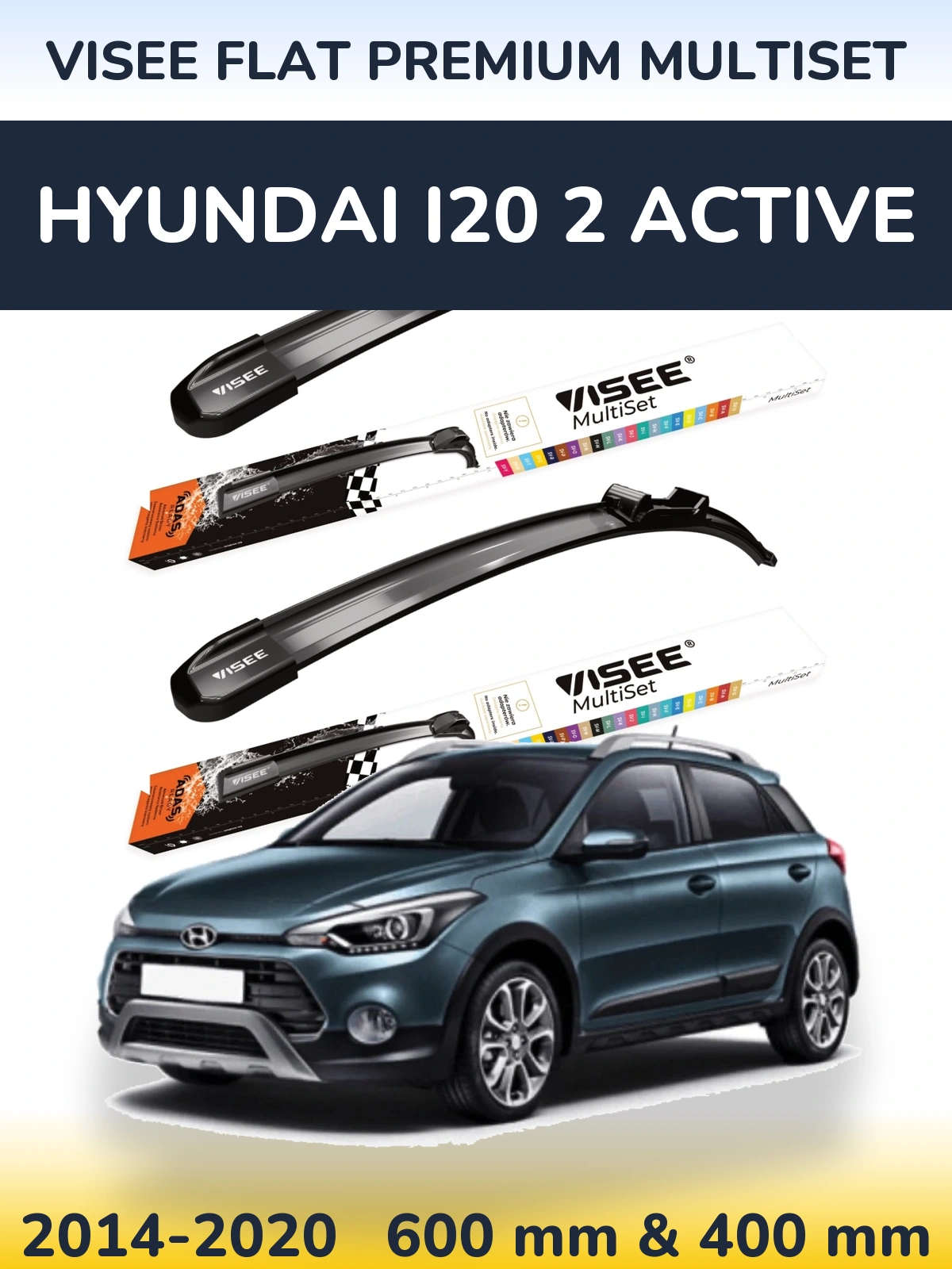 Sada předních stěračů VISEE FLAT PREMIUM MultiSet 600 a 400 mm pro Hyundai i20 2 Active 2014-2020