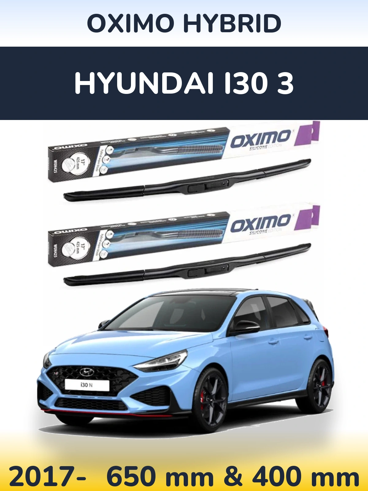 Sada předních stěračů Oximo Hybrid 650 a 400 mm pro Hyundai i30 3 2017-2026