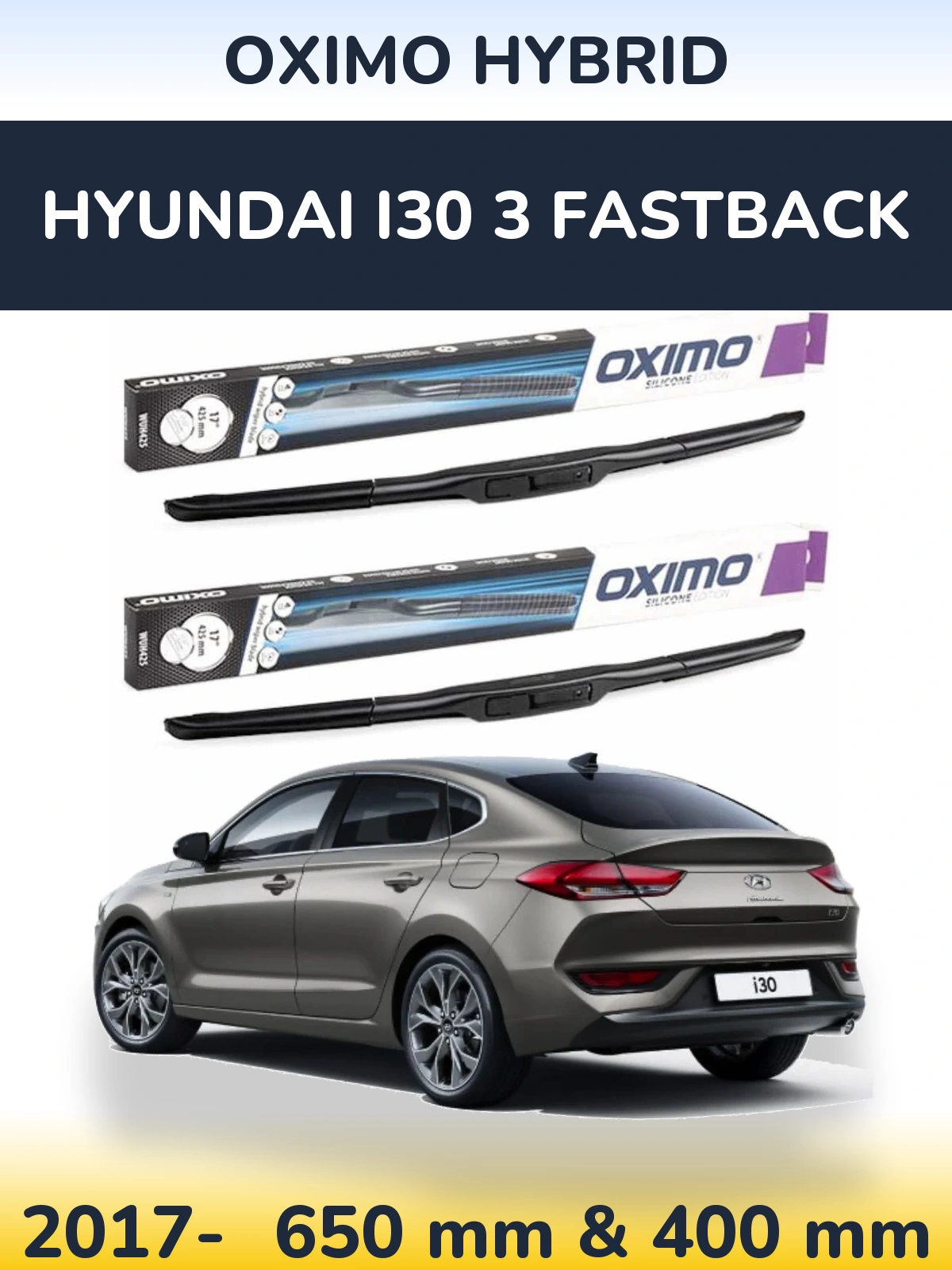 Sada předních stěračů Oximo Hybrid 650 a 400 mm pro Hyundai i30 3 Fastback 2017-2026