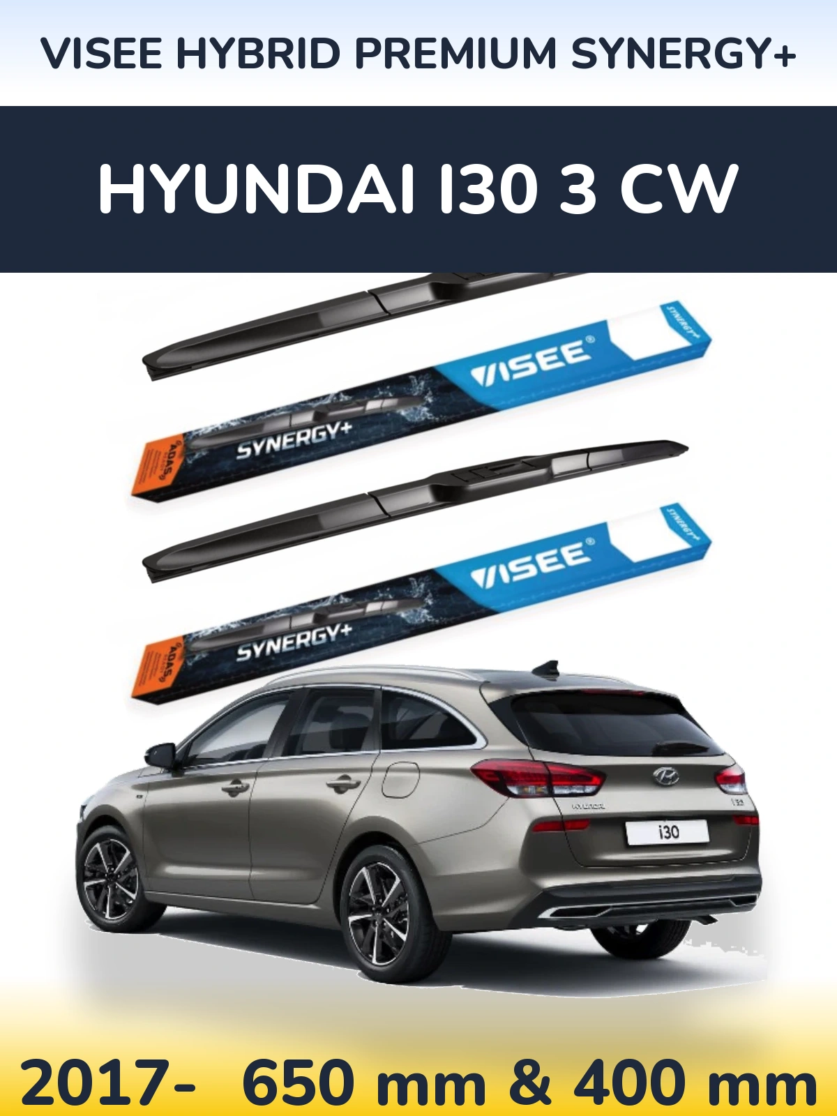 Sada předních stěračů VISEE HYBRID PREMIUM SYNERGY+ 650 a 400 mm pro Hyundai i30 3 CW 2017-2026