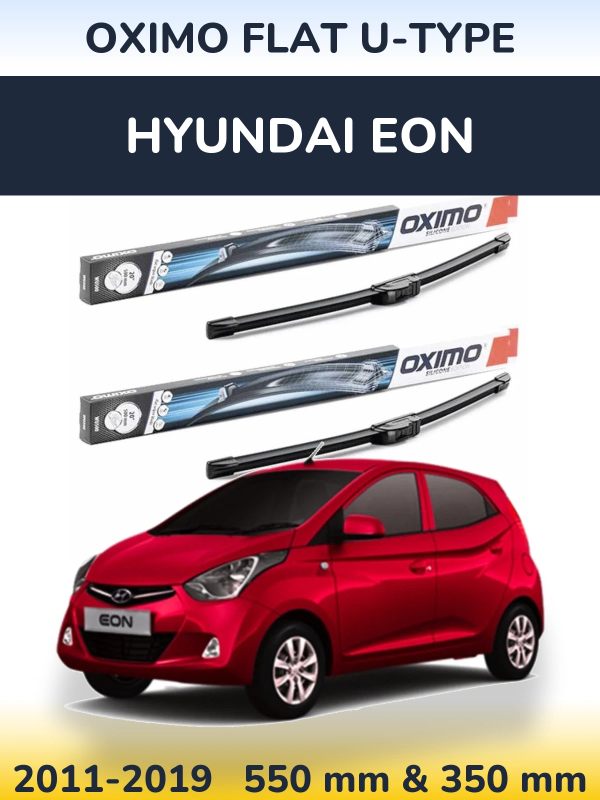 Комплект передніх щіток Oximo Flat U-type 550 & 350 мм для Hyundai EON 2011-2019