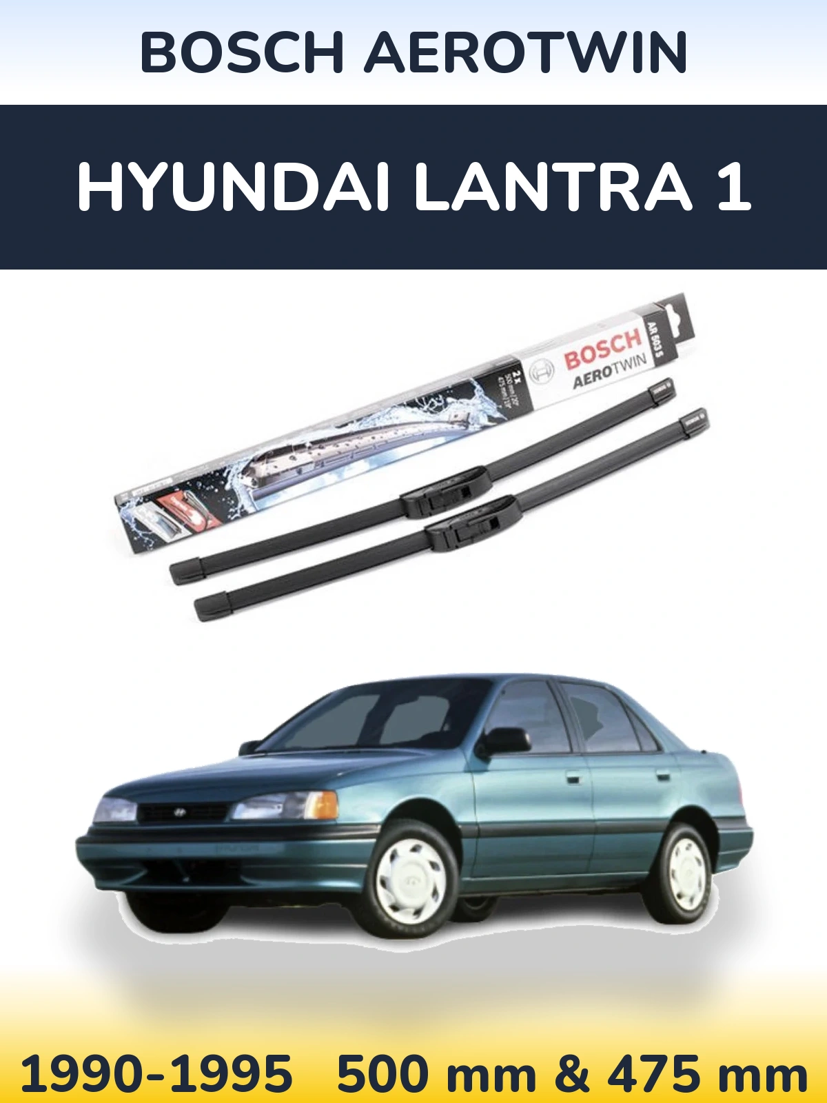 Sada předních stěračů BOSCH AeroTwin 500 a 475 mm pro Hyundai Lantra 1 1990-1995