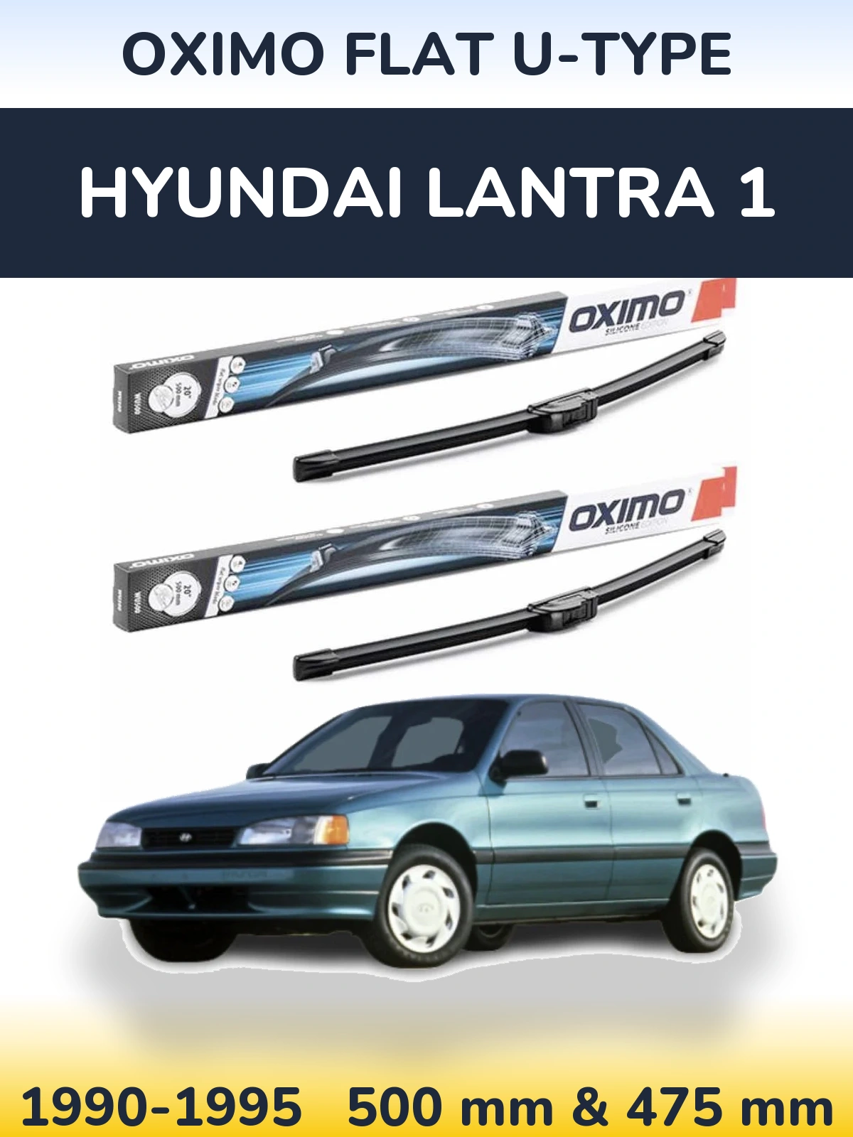 Комплект передніх щіток Oximo Flat U-type 500 & 475 мм для Hyundai Lantra 1 1990-1995