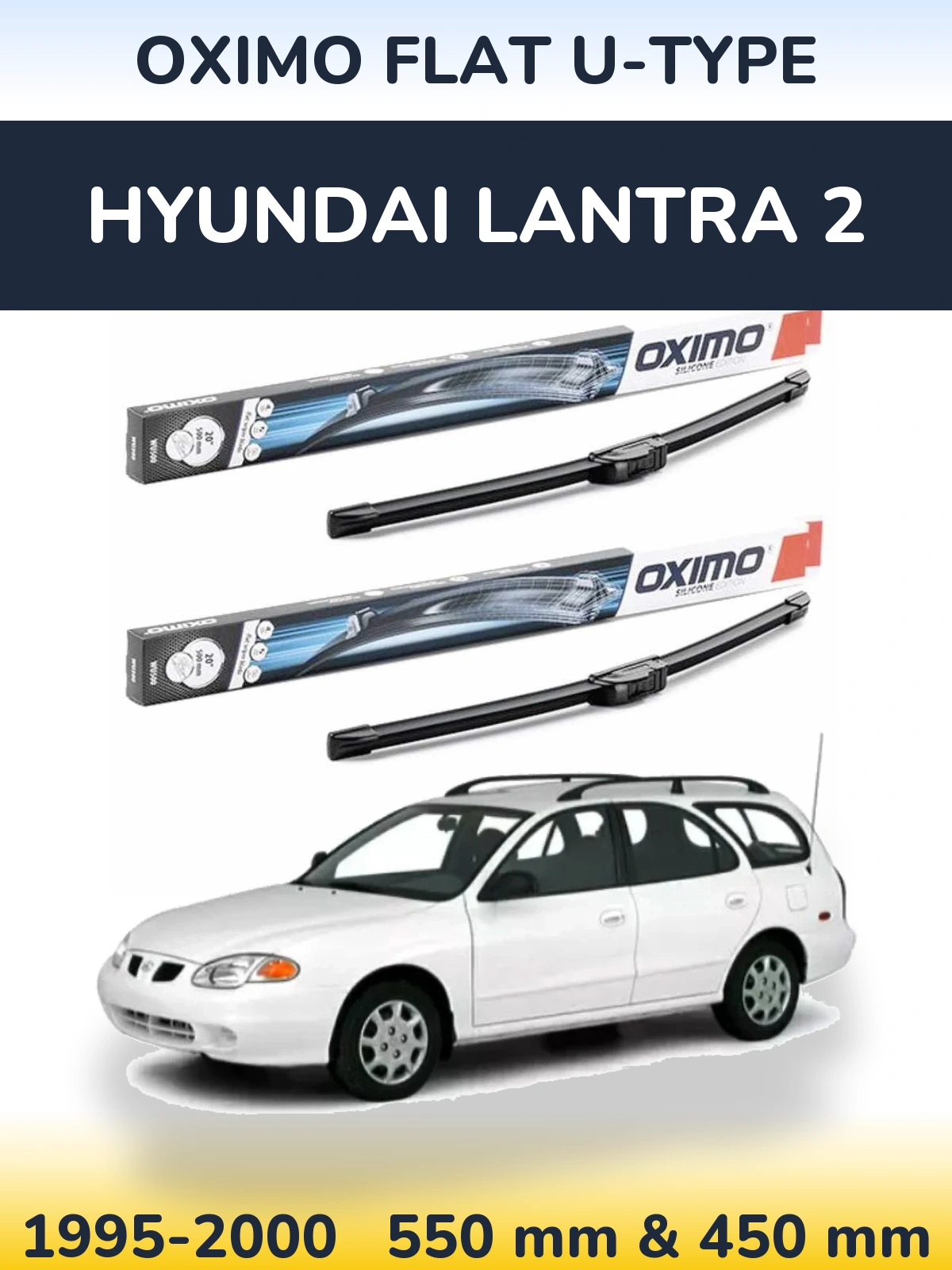 Sada předních stěračů Oximo Flat U-type 550 a 450 mm pro Hyundai Lantra 2 1995-2000