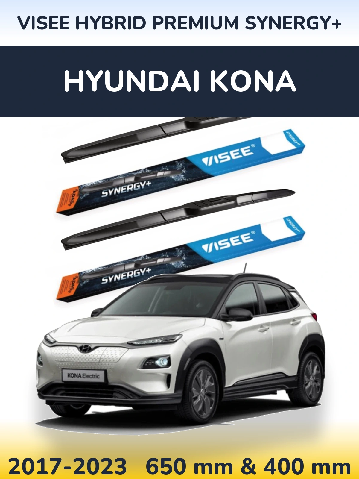 Sada předních stěračů VISEE HYBRID PREMIUM SYNERGY+ 650 a 400 mm pro Hyundai Kona 2017-2023