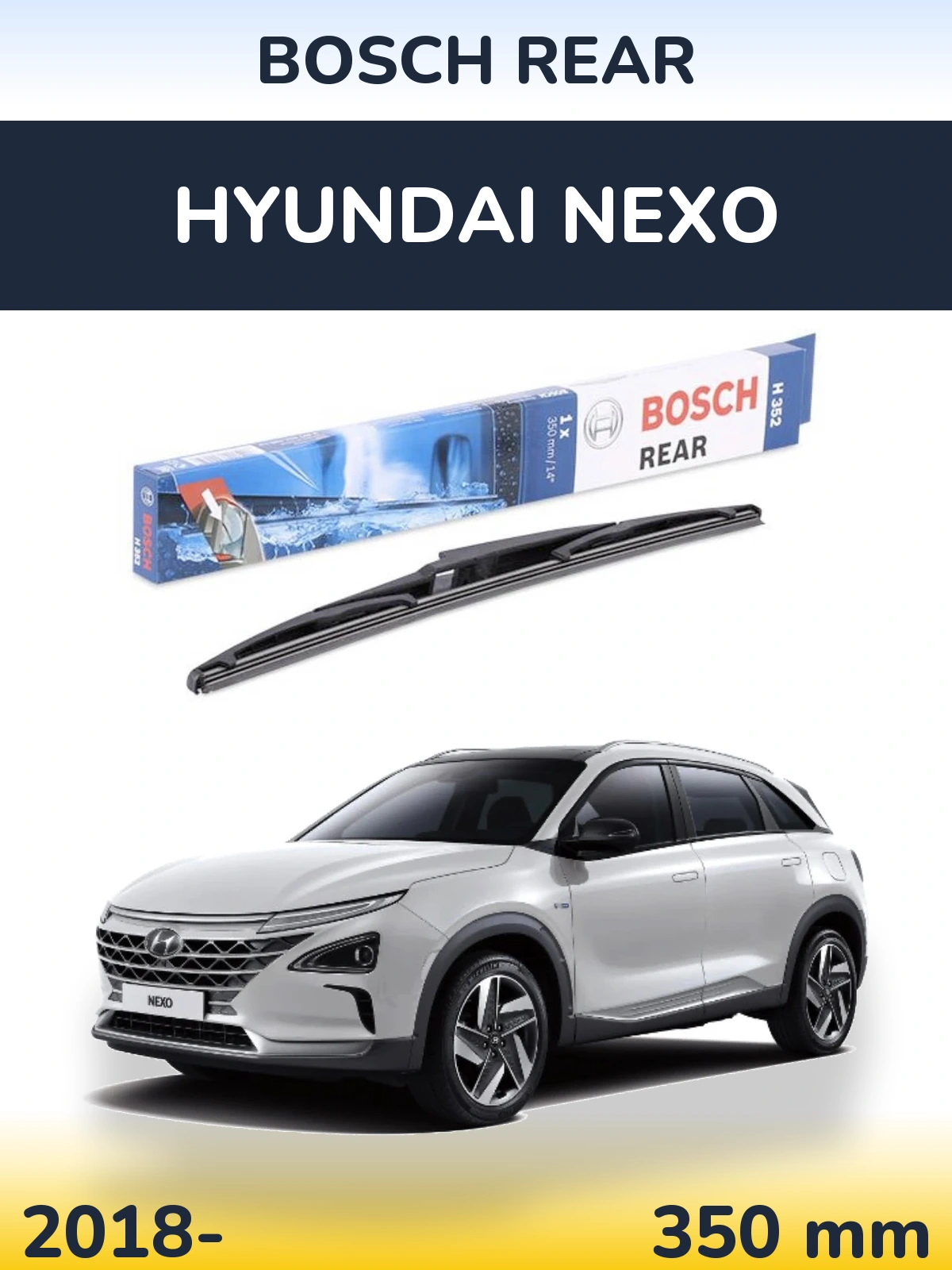Zadní stěrač BOSCH Rear 350 mm pro Hyundai Nexo 2018-2026