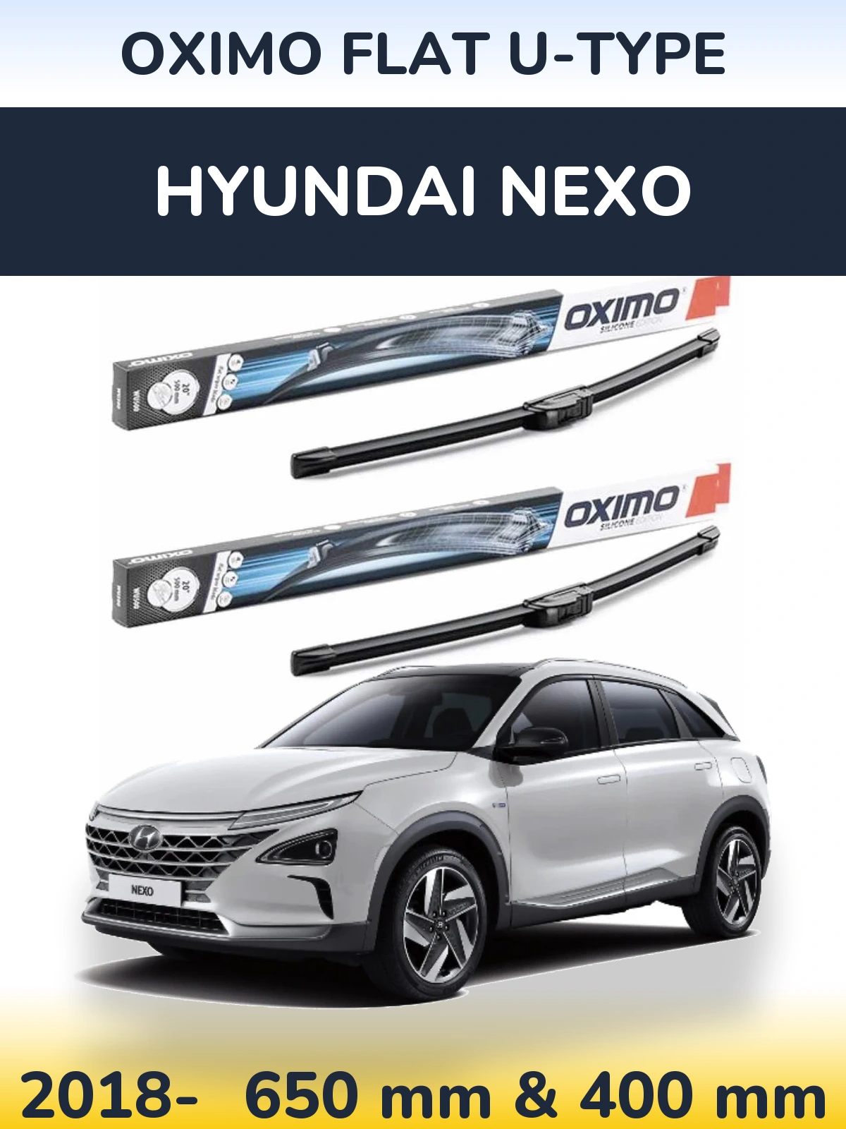 Комплект передніх щіток Oximo Flat U-type 650 & 400 мм для Hyundai Nexo 2018-2026