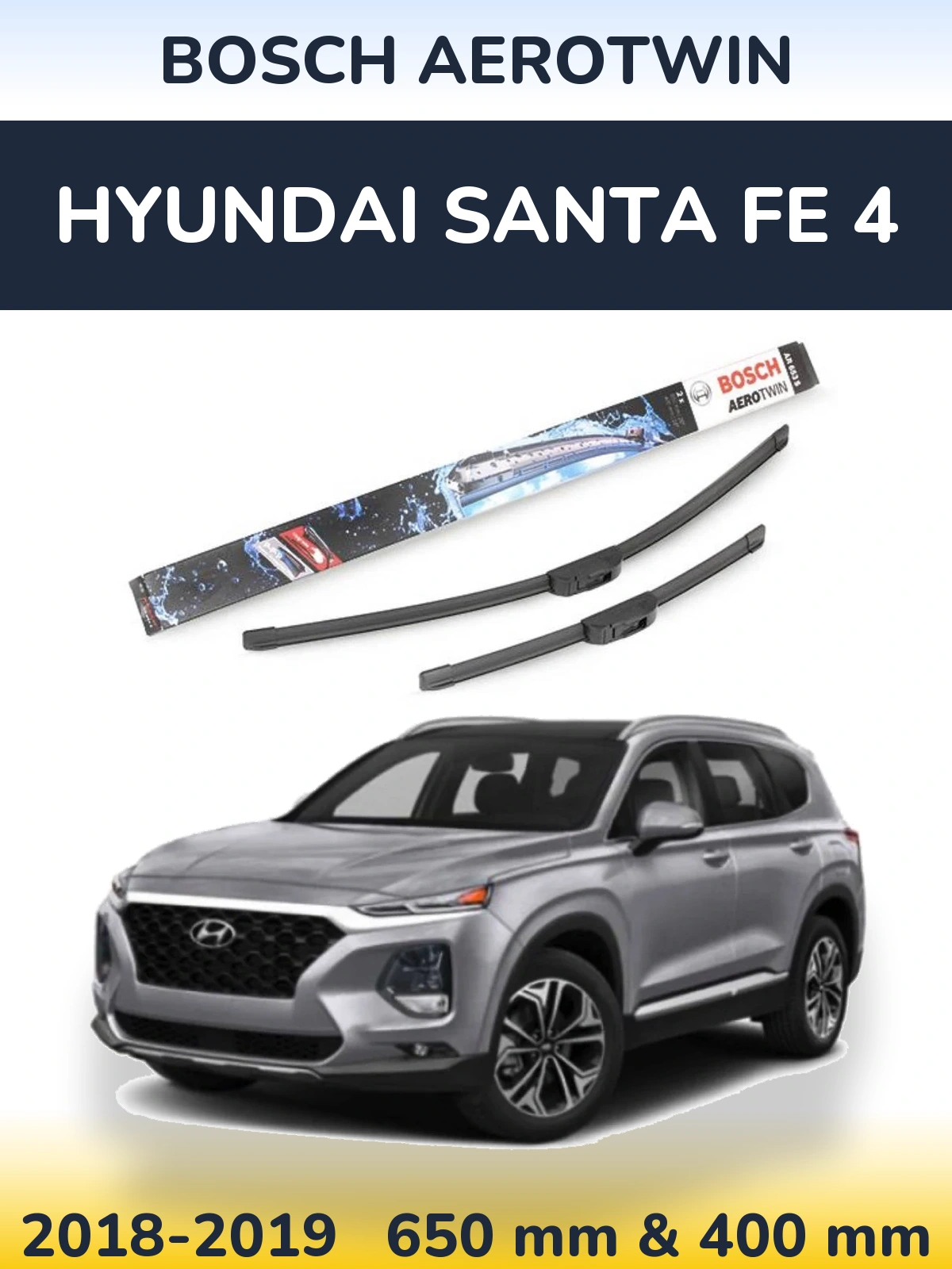 Комплект передніх щіток BOSCH AeroTwin 650 & 400 мм для Hyundai Santa Fe 4 2018-2019