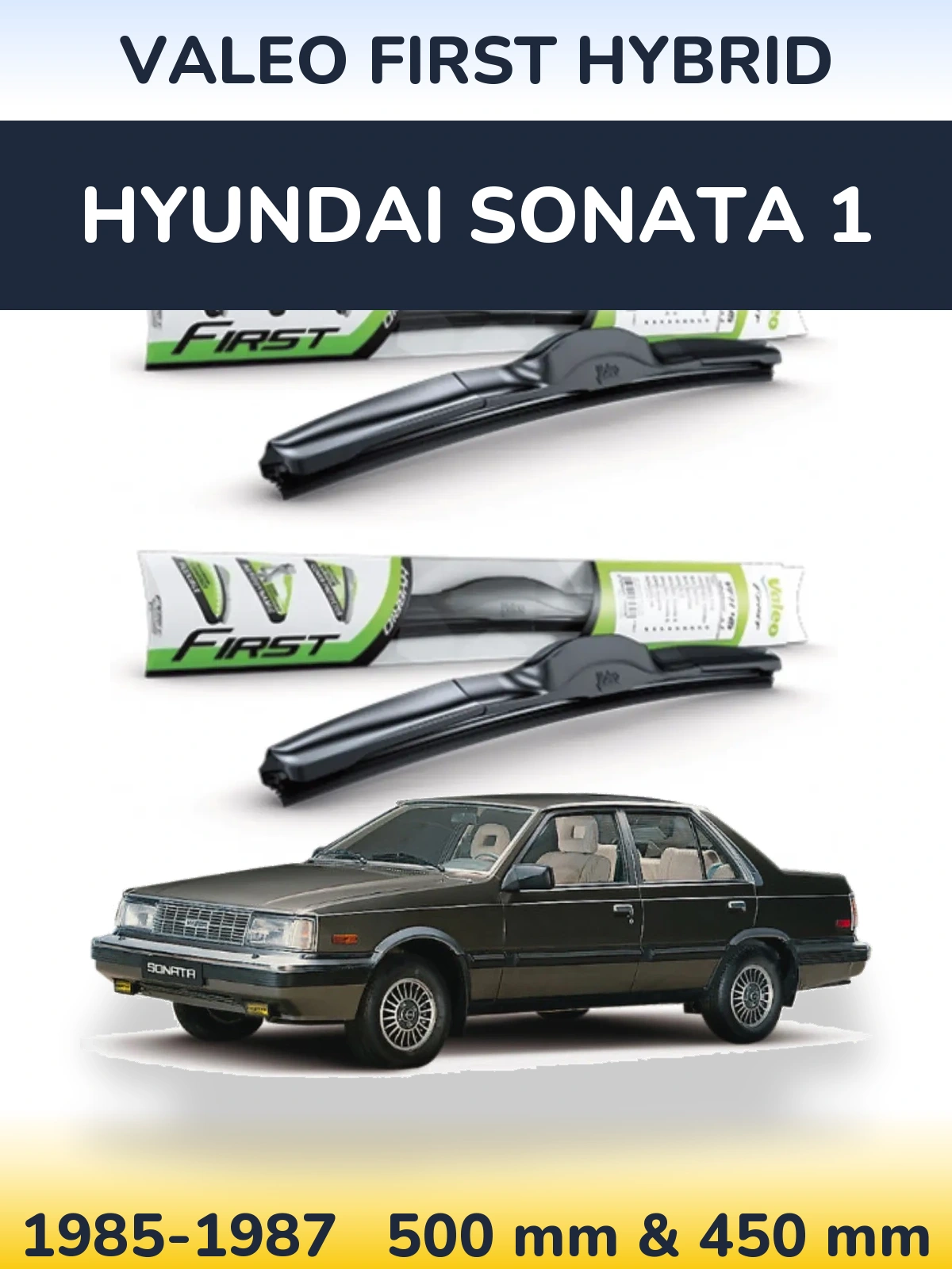 Sada předních stěračů Valeo First Hybrid 500 a 450 mm pro Hyundai Sonata 1 1985-1987