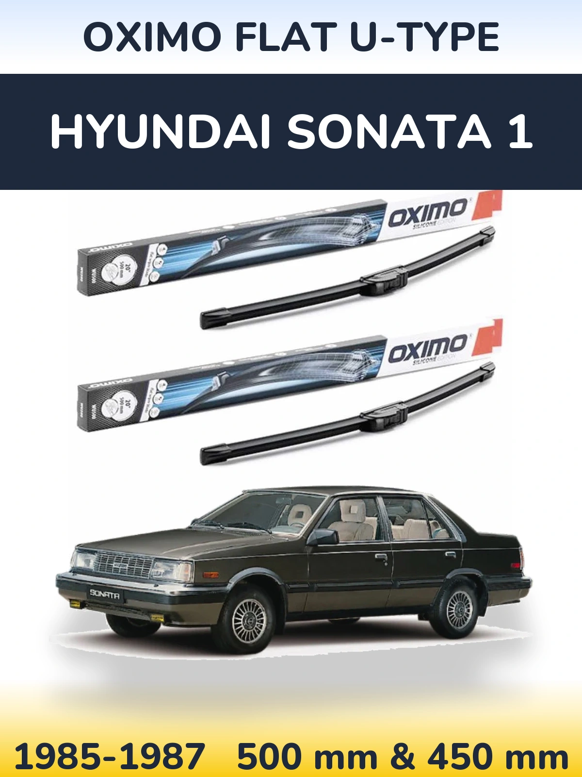 Комплект передніх щіток Oximo Flat U-type 500 & 450 мм для Hyundai Sonata 1 1985-1987