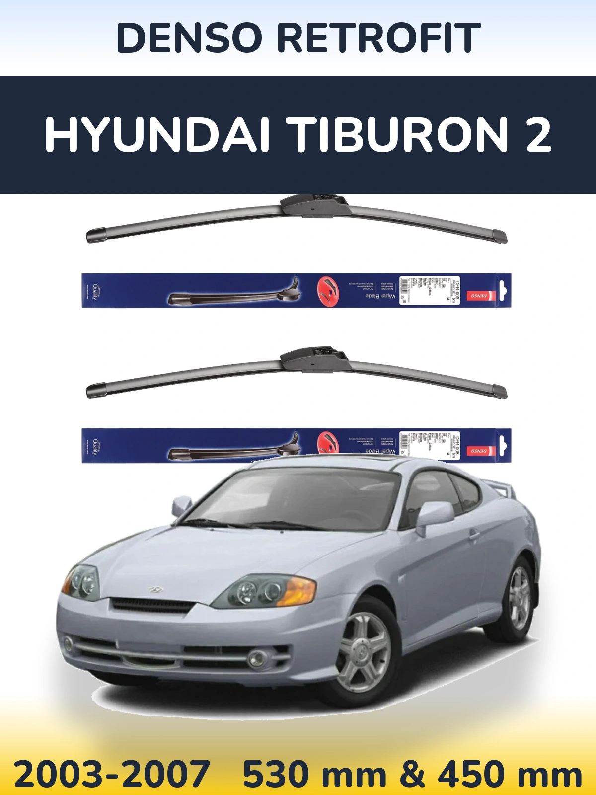 Sada předních stěračů Denso Retrofit 530 a 450 mm pro Hyundai Tiburon 2 2003-2007
