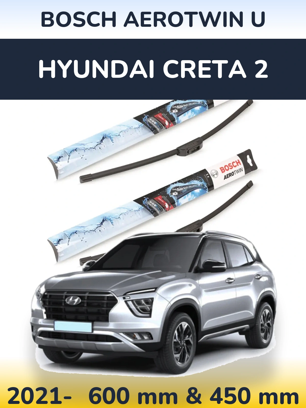 Sada předních stěračů BOSCH AeroTwin U 600 a 450 mm pro Hyundai Creta 2 2021-2026