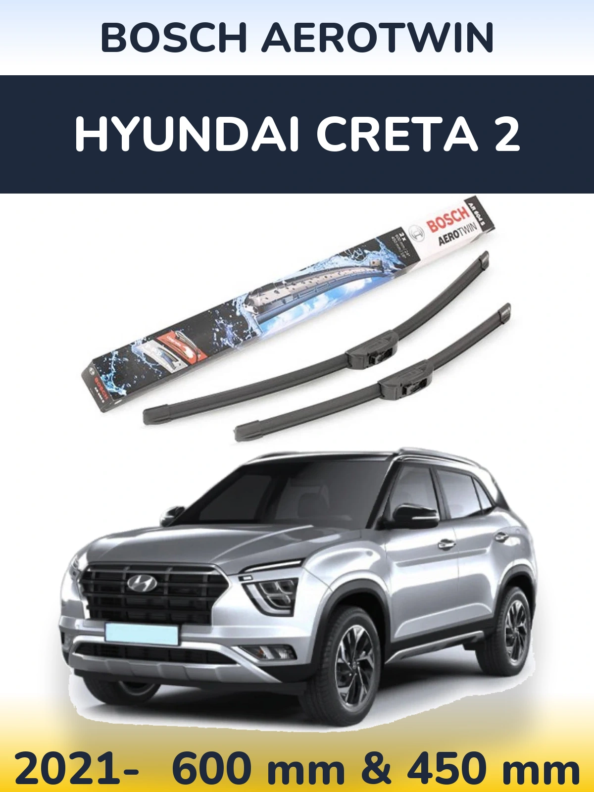 Sada předních stěračů BOSCH AeroTwin 600 a 450 mm pro Hyundai Creta 2 2021-2026