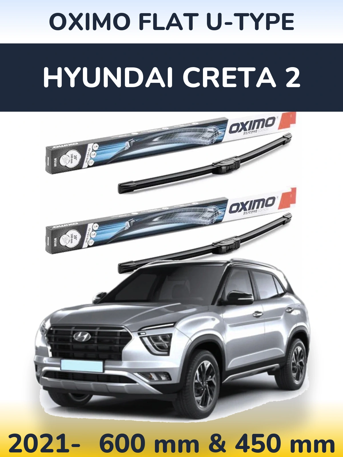 Sada předních stěračů Oximo Flat U-type 600 a 450 mm pro Hyundai Creta 2 2021-2026