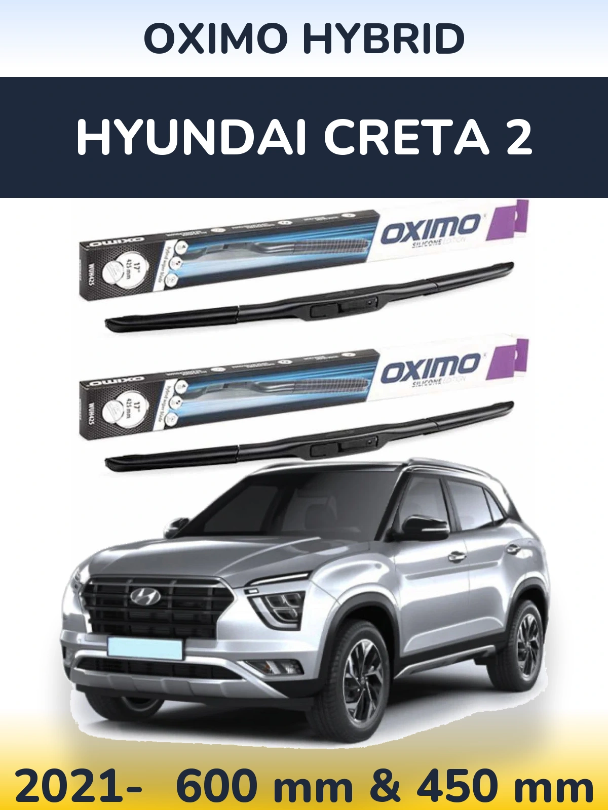 Sada předních stěračů Oximo Hybrid 600 a 450 mm pro Hyundai Creta 2 2021-2026