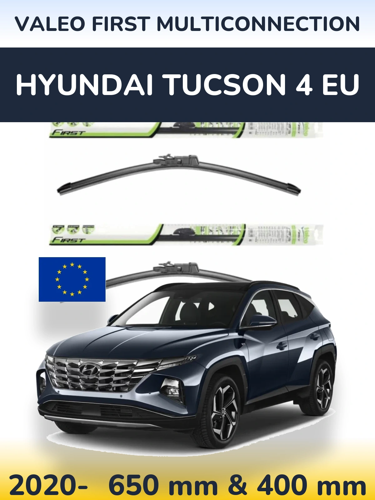 Sada předních stěračů Valeo First MultiConnection 650 a 400 mm pro Hyundai Tucson 4 EU 2020-2026