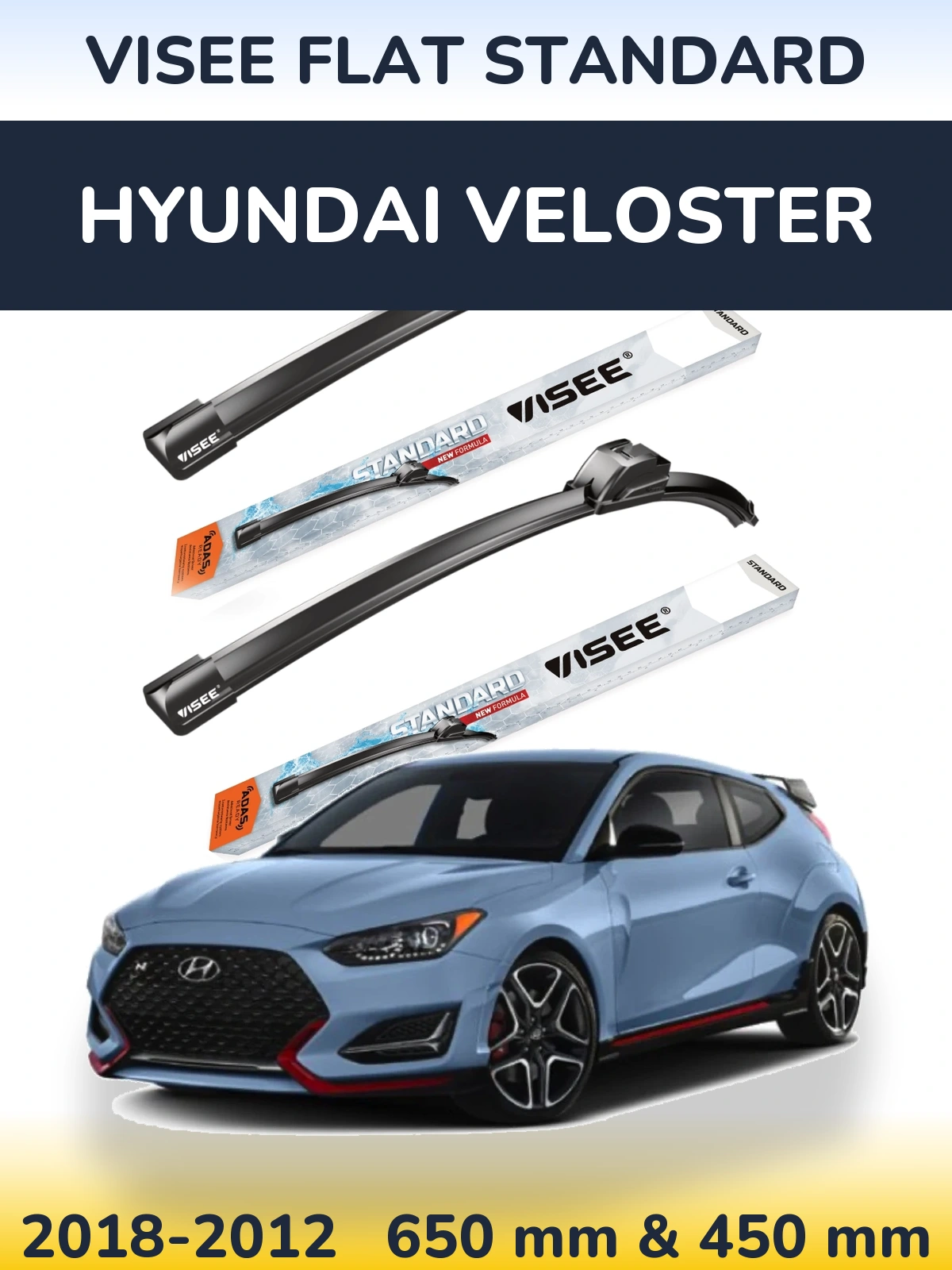 Sada předních stěračů VISEE FLAT STANDARD 650 a 450 mm pro Hyundai Veloster 2018-2012