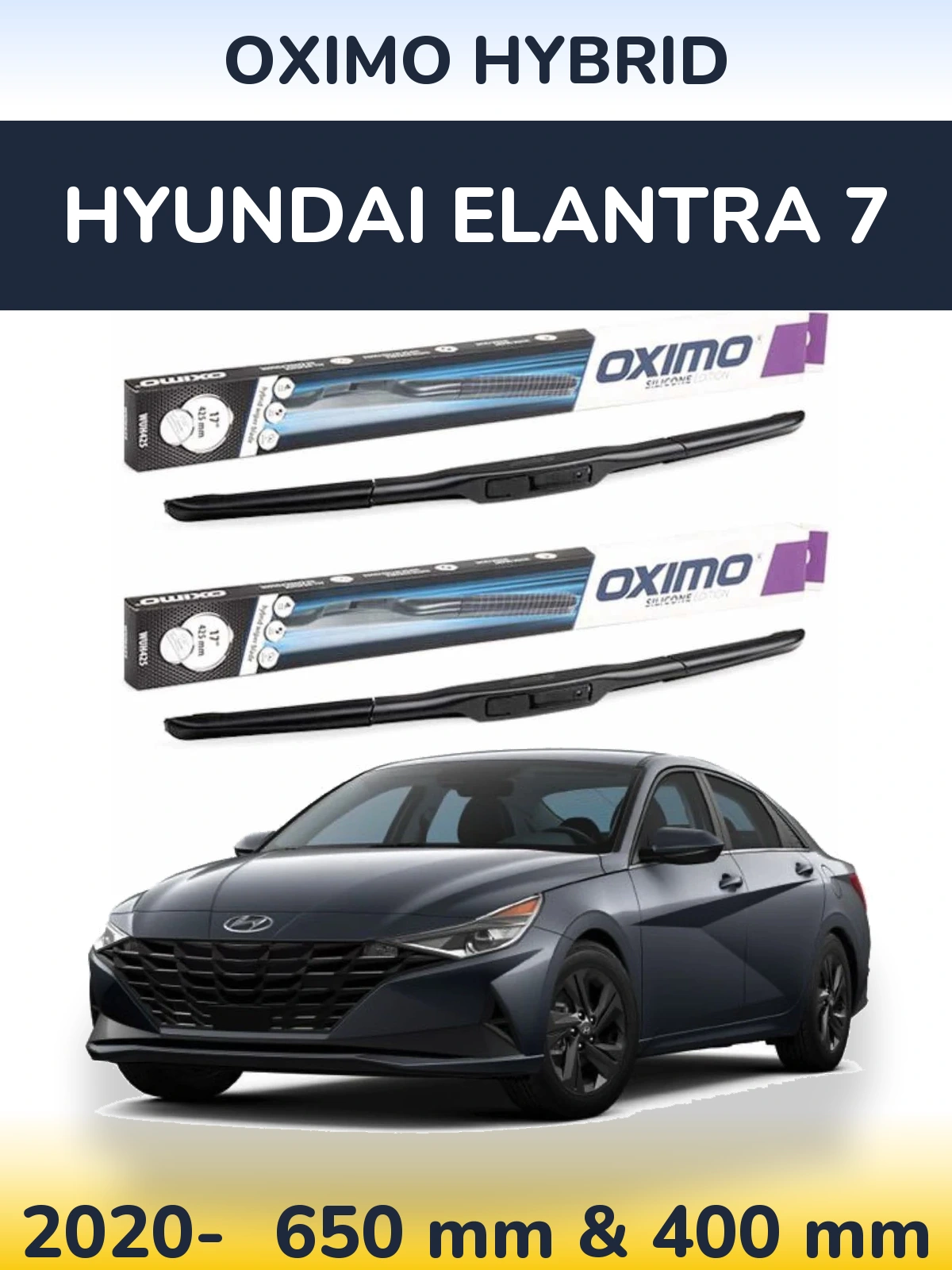 Sada předních stěračů Oximo Hybrid 650 a 400 mm pro Hyundai Elantra 7 2020-2026
