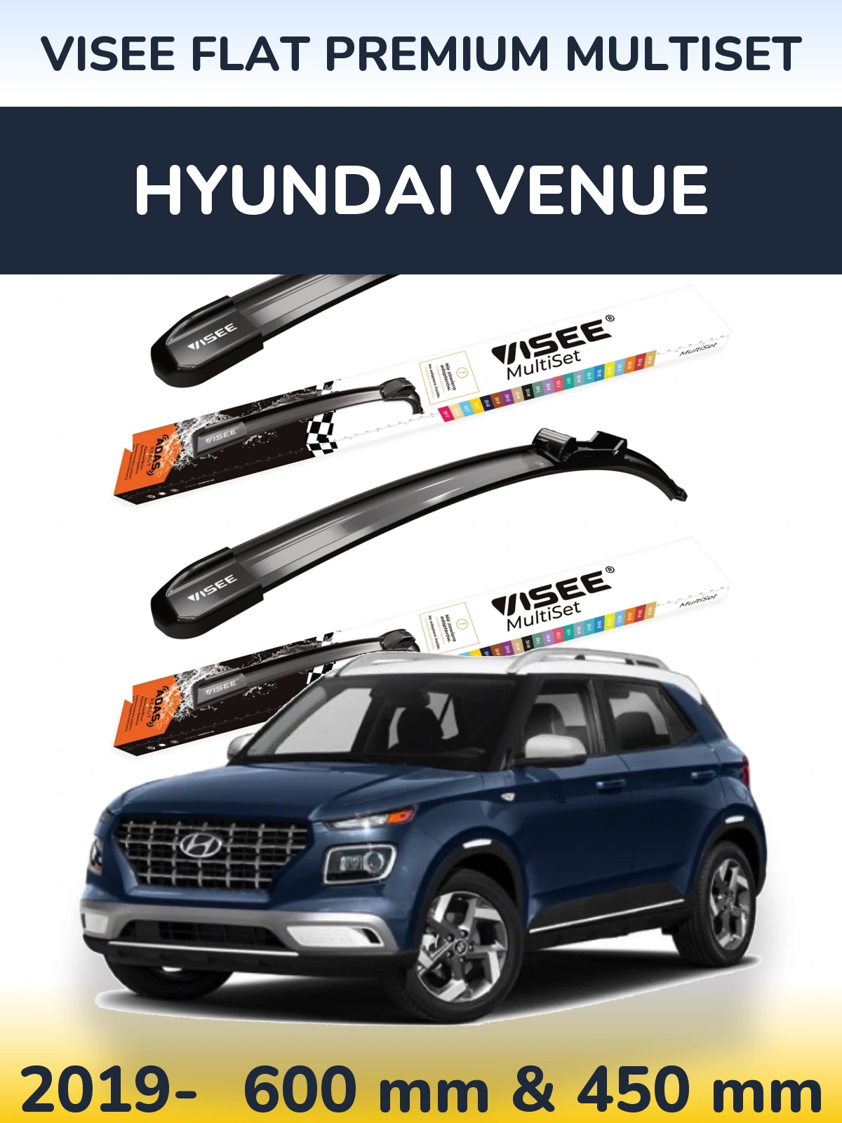 Sada předních stěračů VISEE FLAT PREMIUM MultiSet 600 a 450 mm pro Hyundai Venue 2019-2026