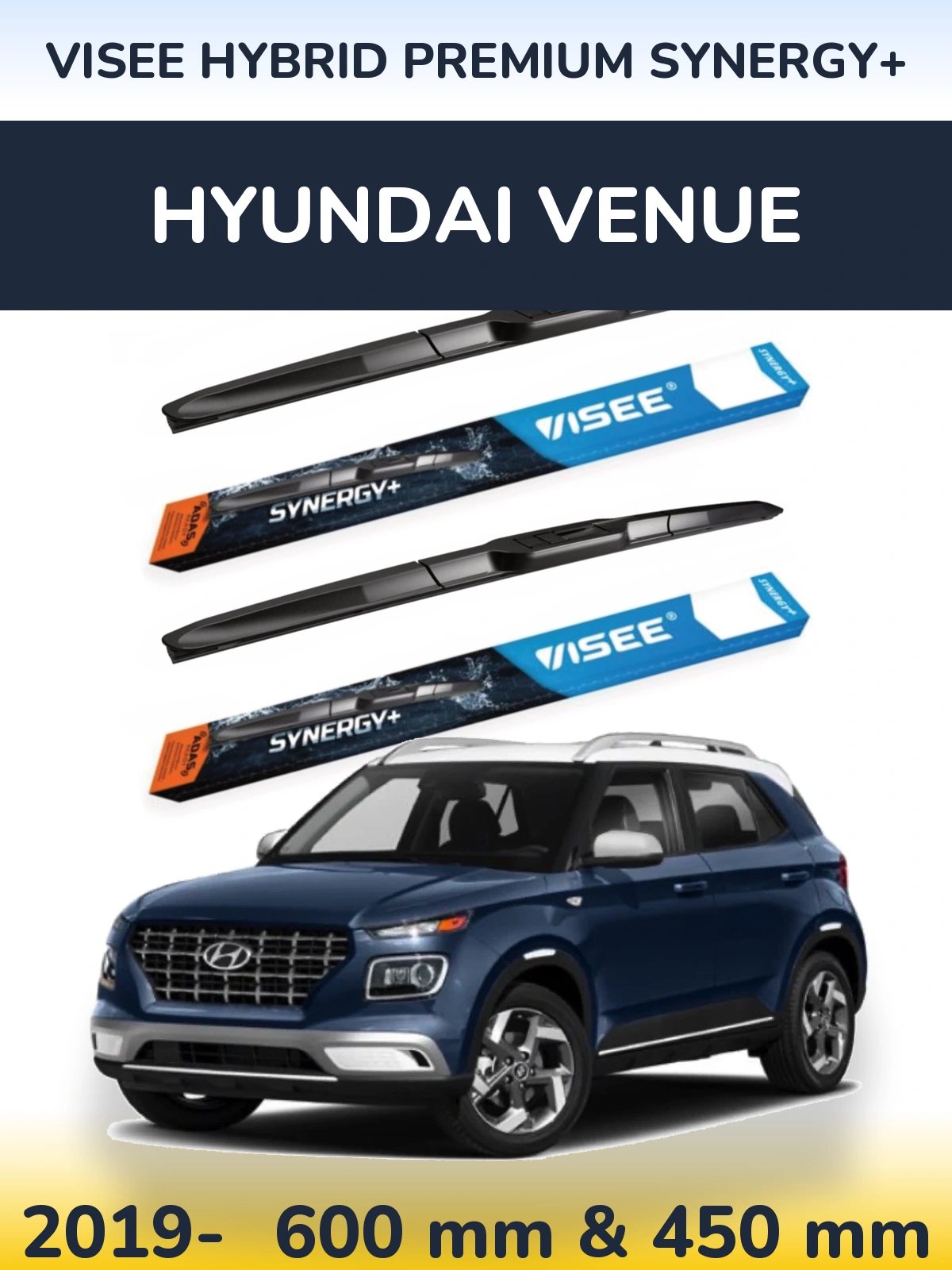 Sada předních stěračů VISEE HYBRID PREMIUM SYNERGY+ 600 a 450 mm pro Hyundai Venue 2019-2026