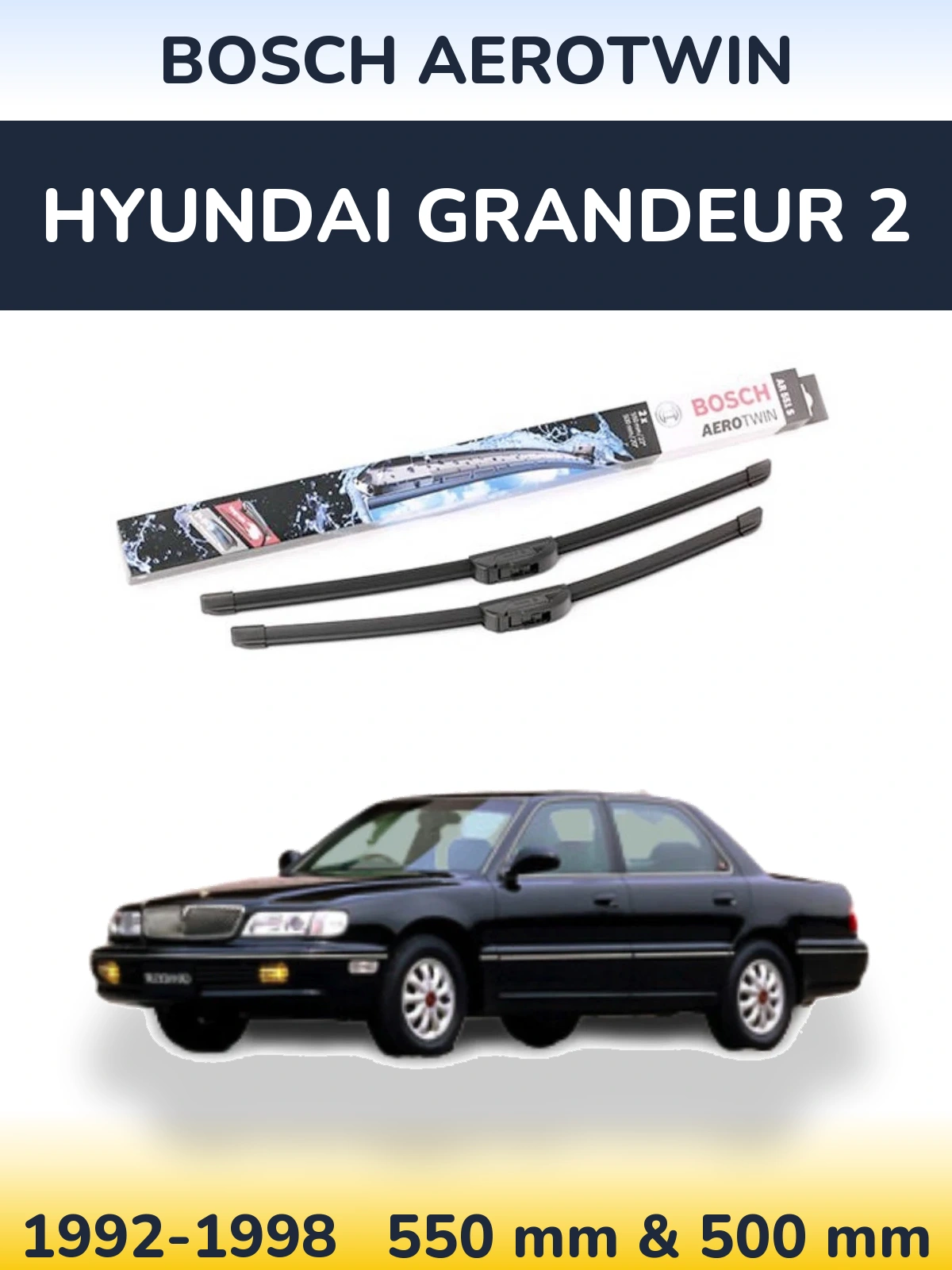 Sada předních stěračů BOSCH AeroTwin 550 a 500 mm pro Hyundai Grandeur 2 1992-1998