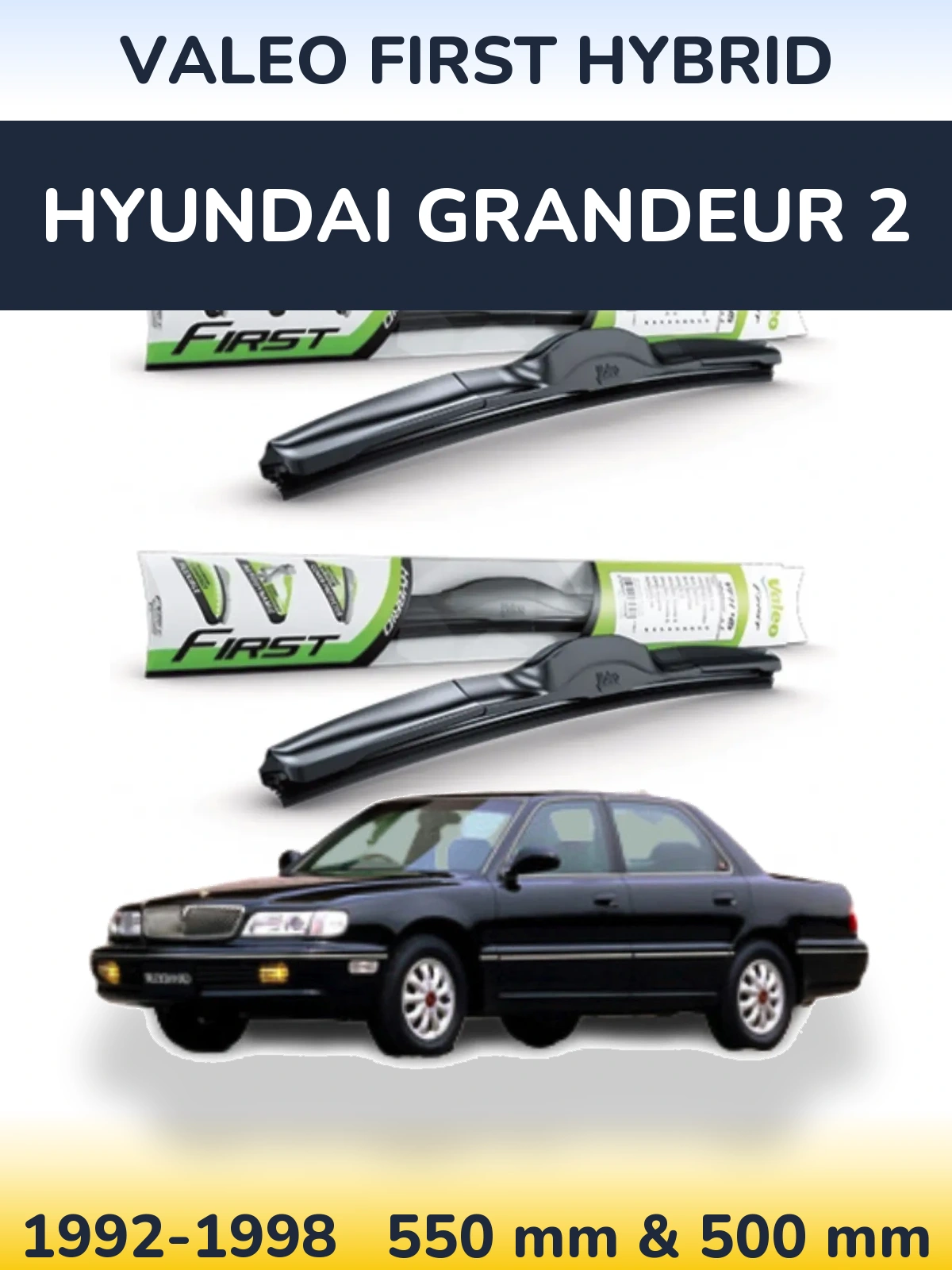 Sada předních stěračů Valeo First Hybrid 550 a 500 mm pro Hyundai Grandeur 2 1992-1998