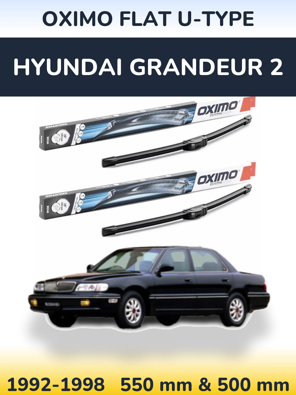 Sada předních stěračů Oximo Flat U-type 550 a 500 mm pro Hyundai Grandeur 2 1992-1998