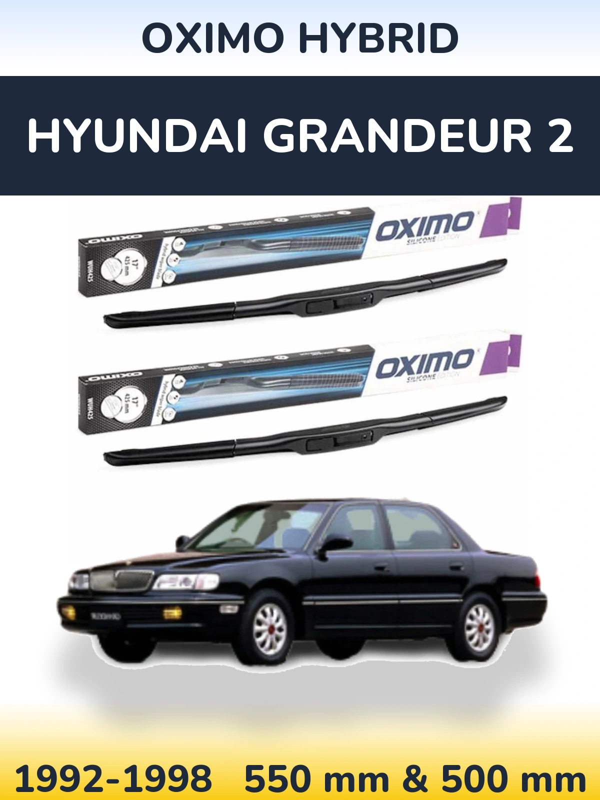 Sada předních stěračů Oximo Hybrid 550 a 500 mm pro Hyundai Grandeur 2 1992-1998
