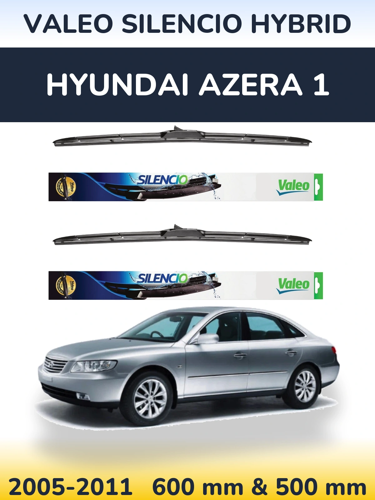 Sada předních stěračů Valeo Silencio Hybrid 600 a 500 mm pro Hyundai Azera 1 2005-2011