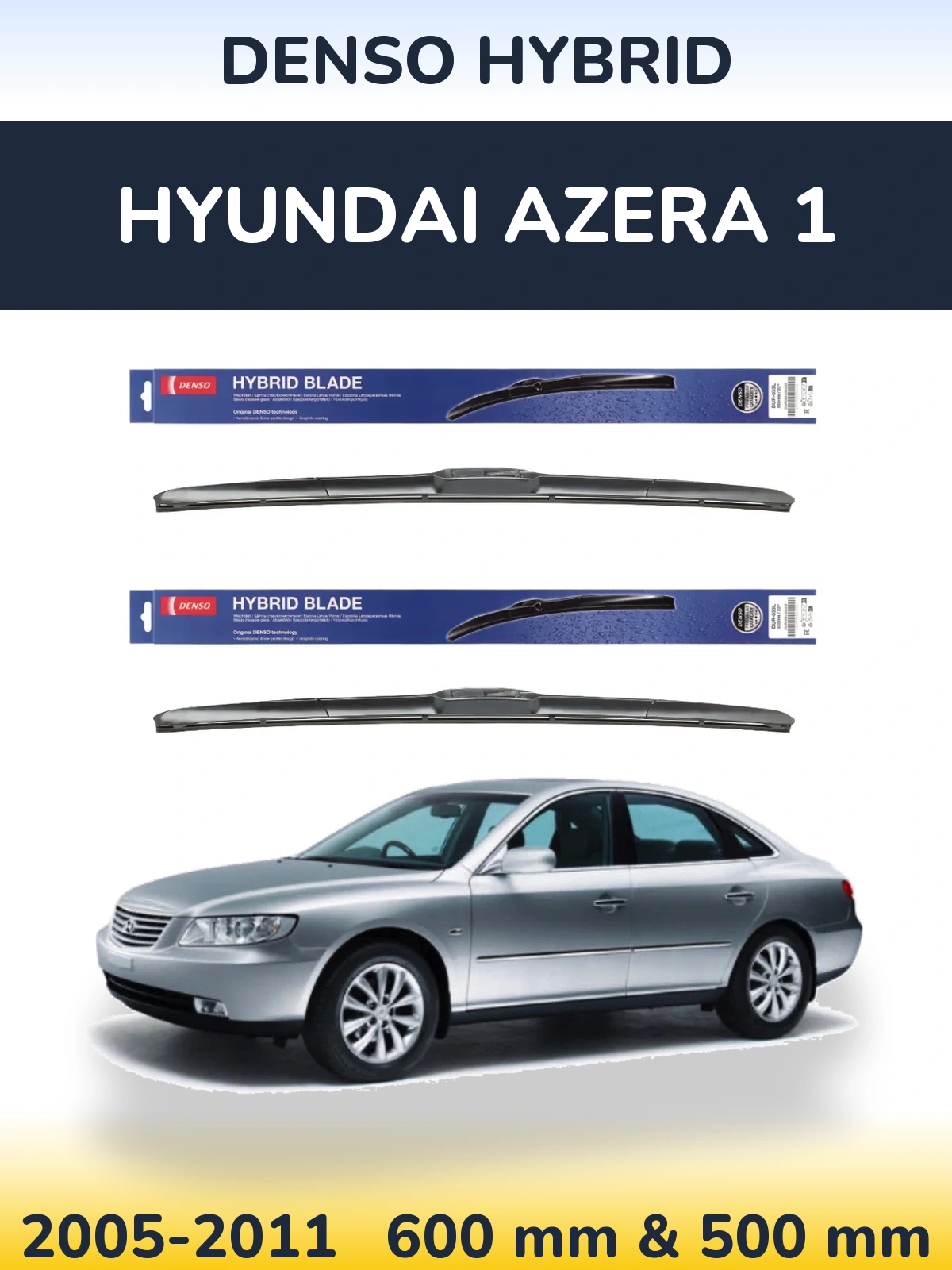 Sada předních stěračů Denso Hybrid 600 a 500 mm pro Hyundai Azera 1 2005-2011