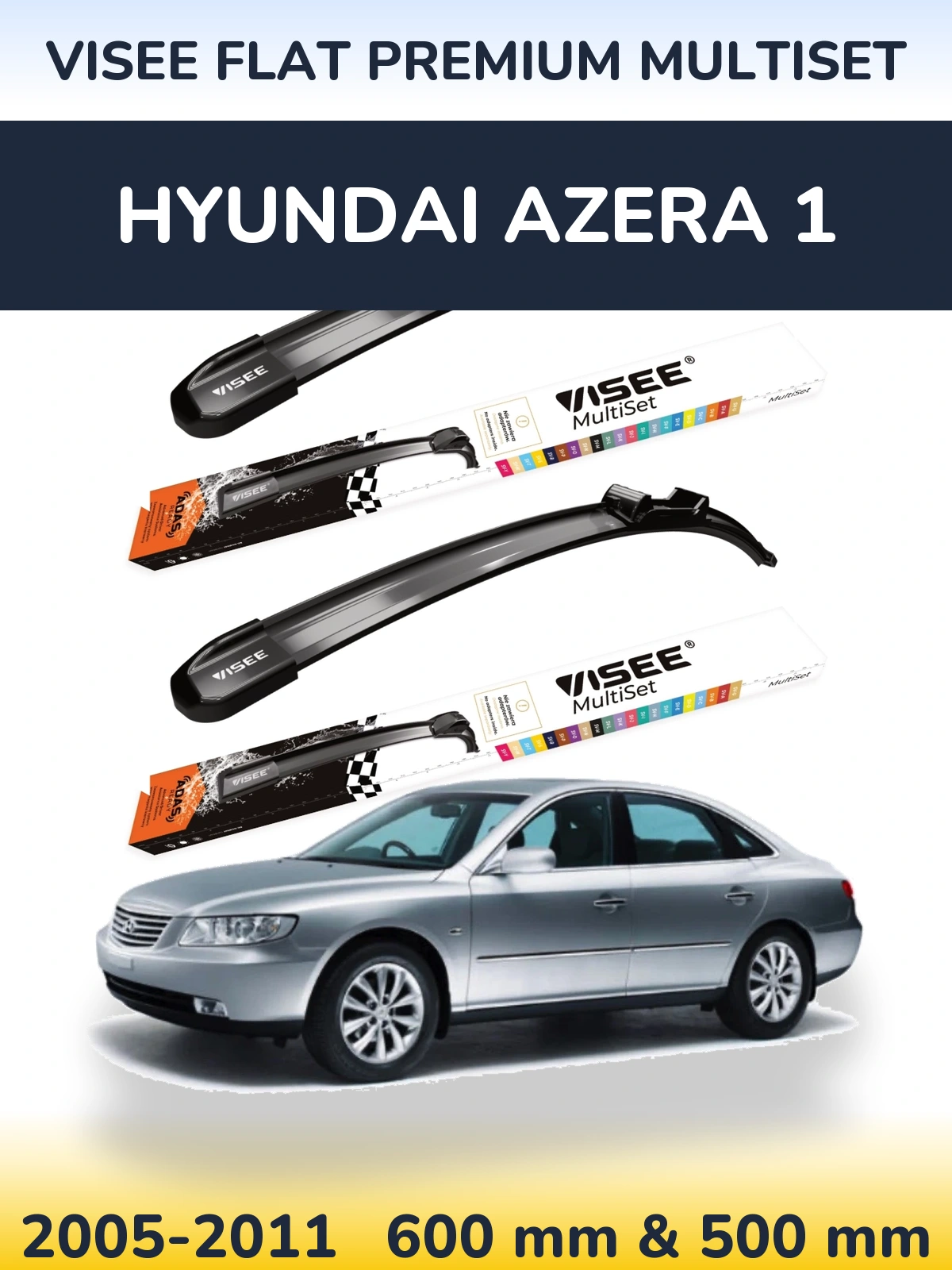Sada předních stěračů VISEE FLAT PREMIUM MultiSet 600 a 500 mm pro Hyundai Azera 1 2005-2011