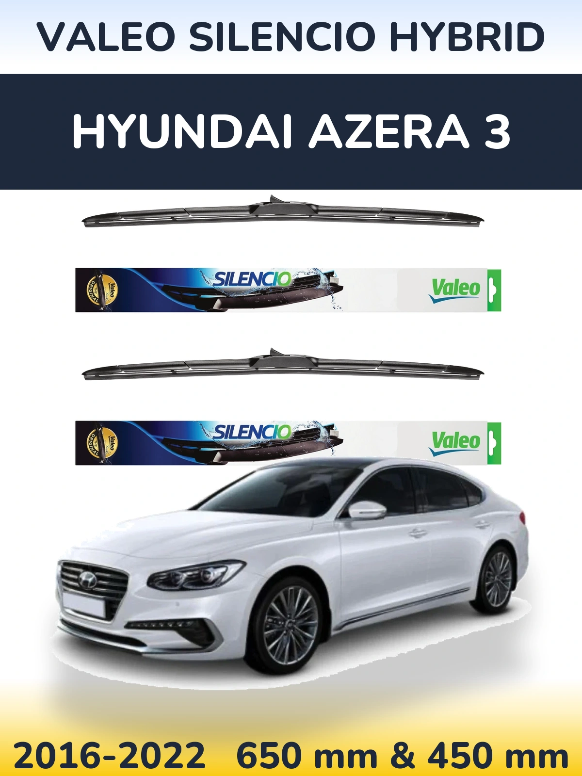 Sada předních stěračů Valeo Silencio Hybrid 650 a 450 mm pro Hyundai Azera 3 2016-2022